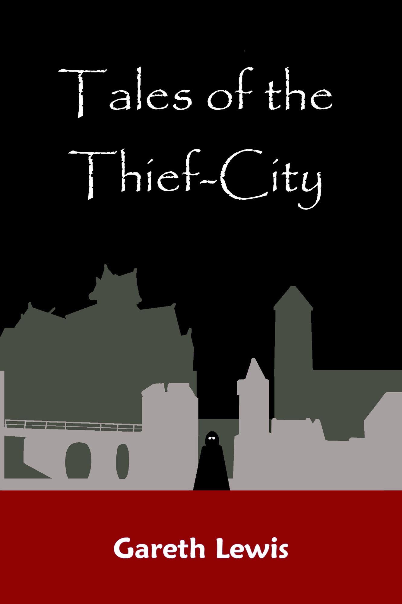 Tales of the Thief-City