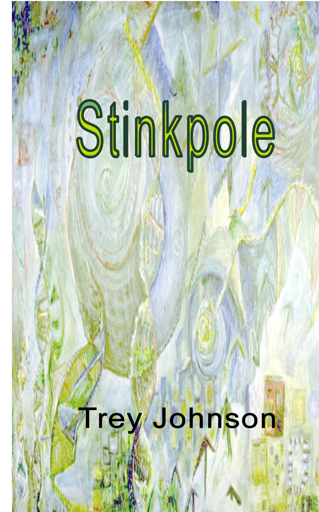 Stinkpole