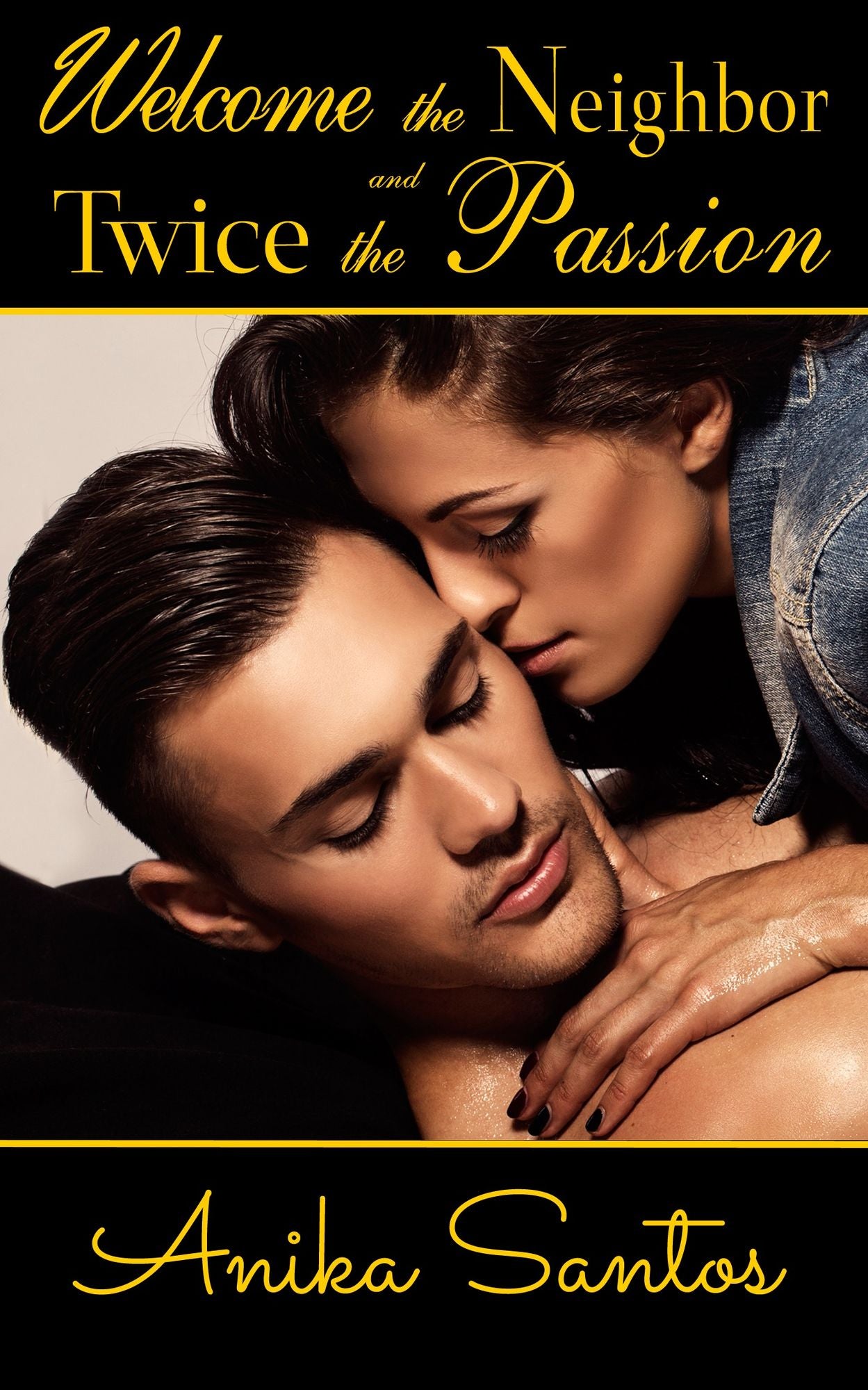 Welcome the Neighbor: Two Erotic Stories