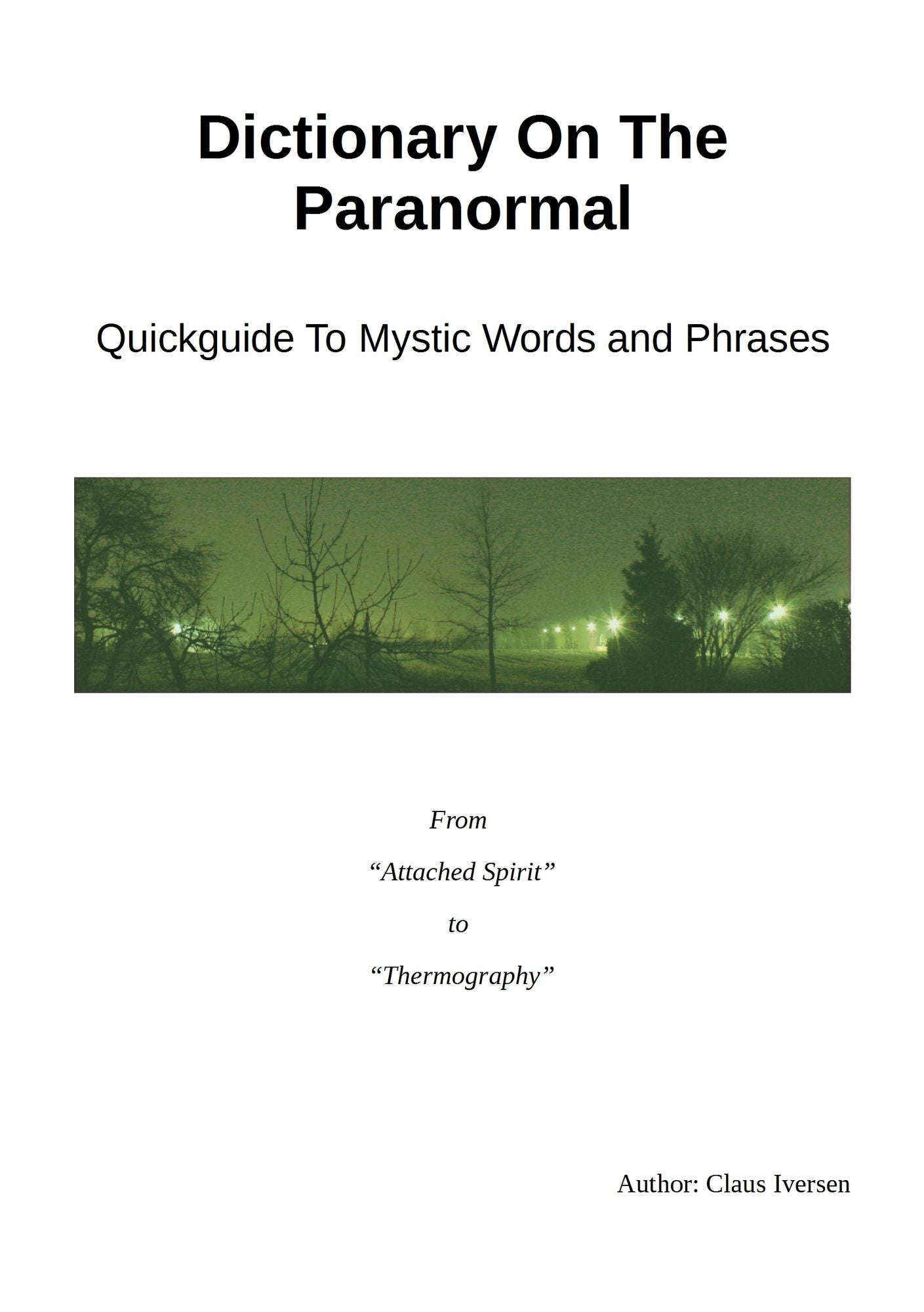 Dictionary On The Paranormal: Quickguide To Mystic Words And Phrases