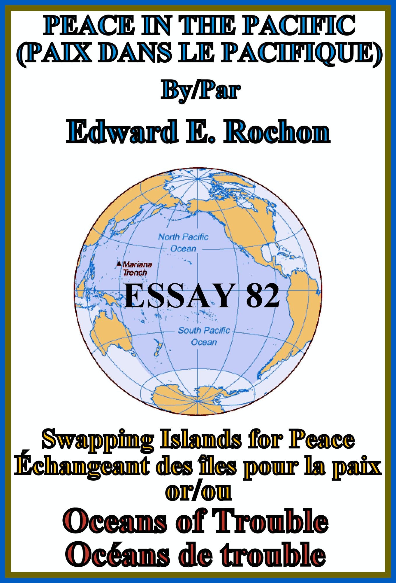 Peace in the Pacific (Paix dans le Pacifique)