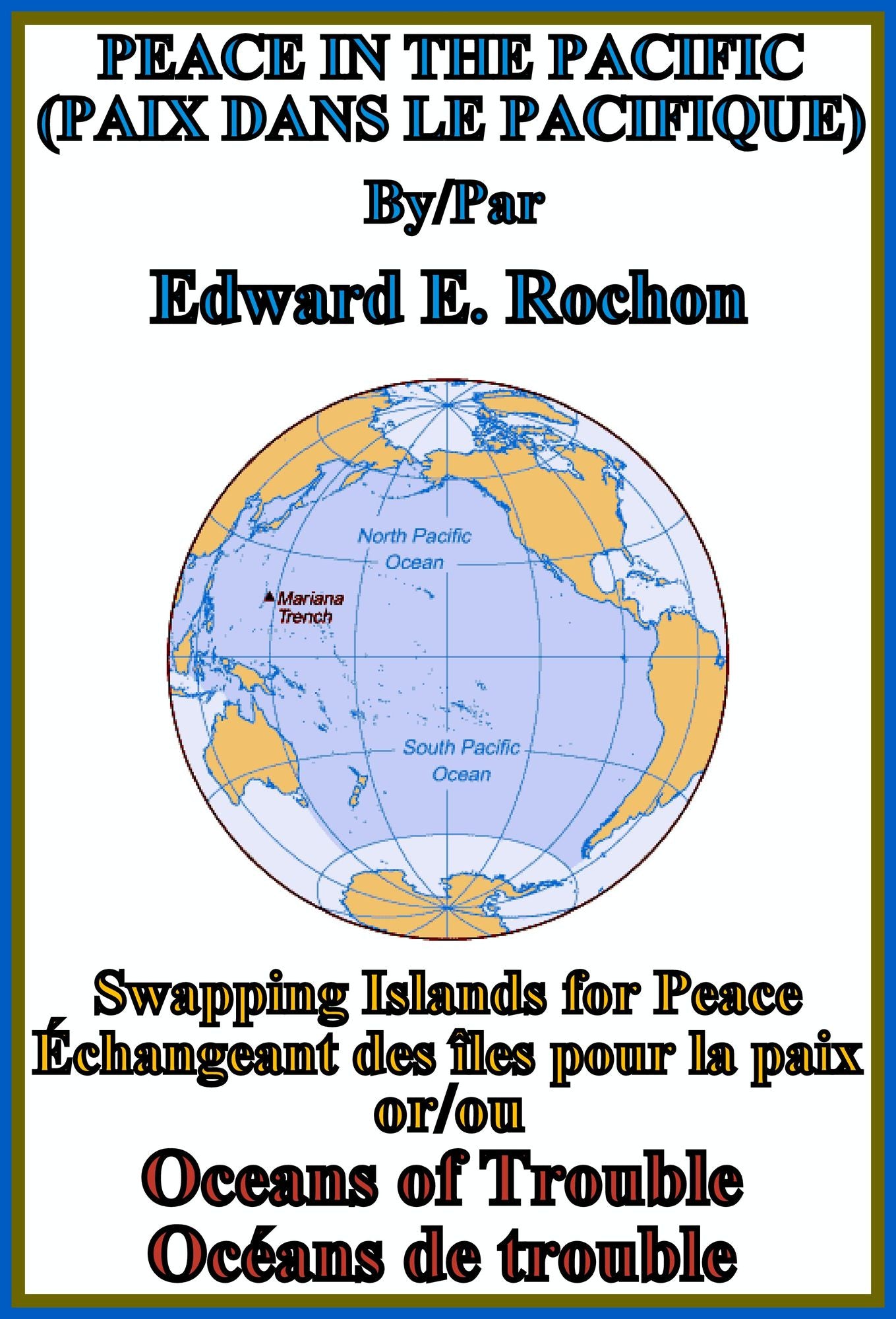 Peace in the Pacific (Paix dans le Pacifique)