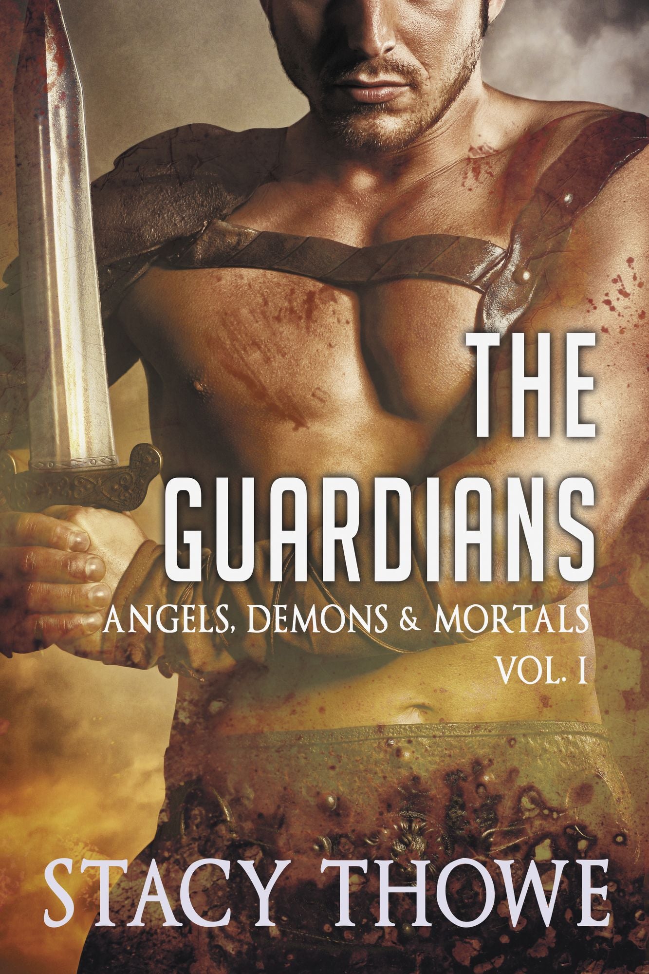 The Guardians: Angels, Demons & Mortals