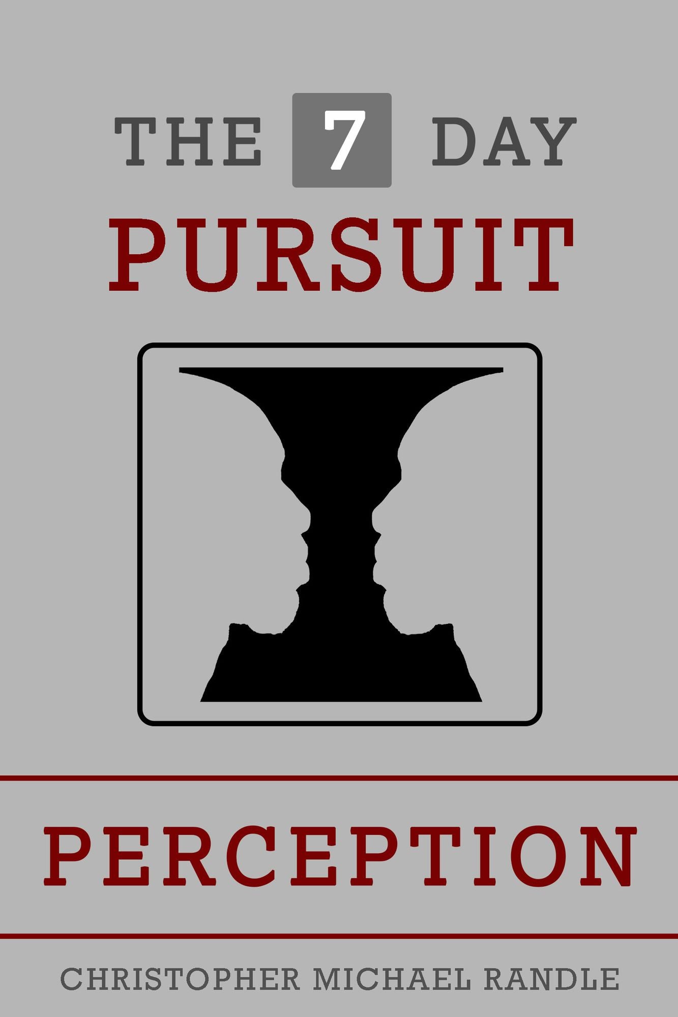 The 7 Day Pursuit: Perception