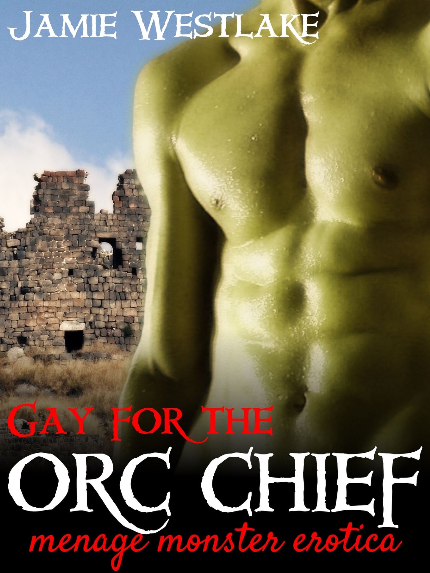 Gay For The Orc Chief