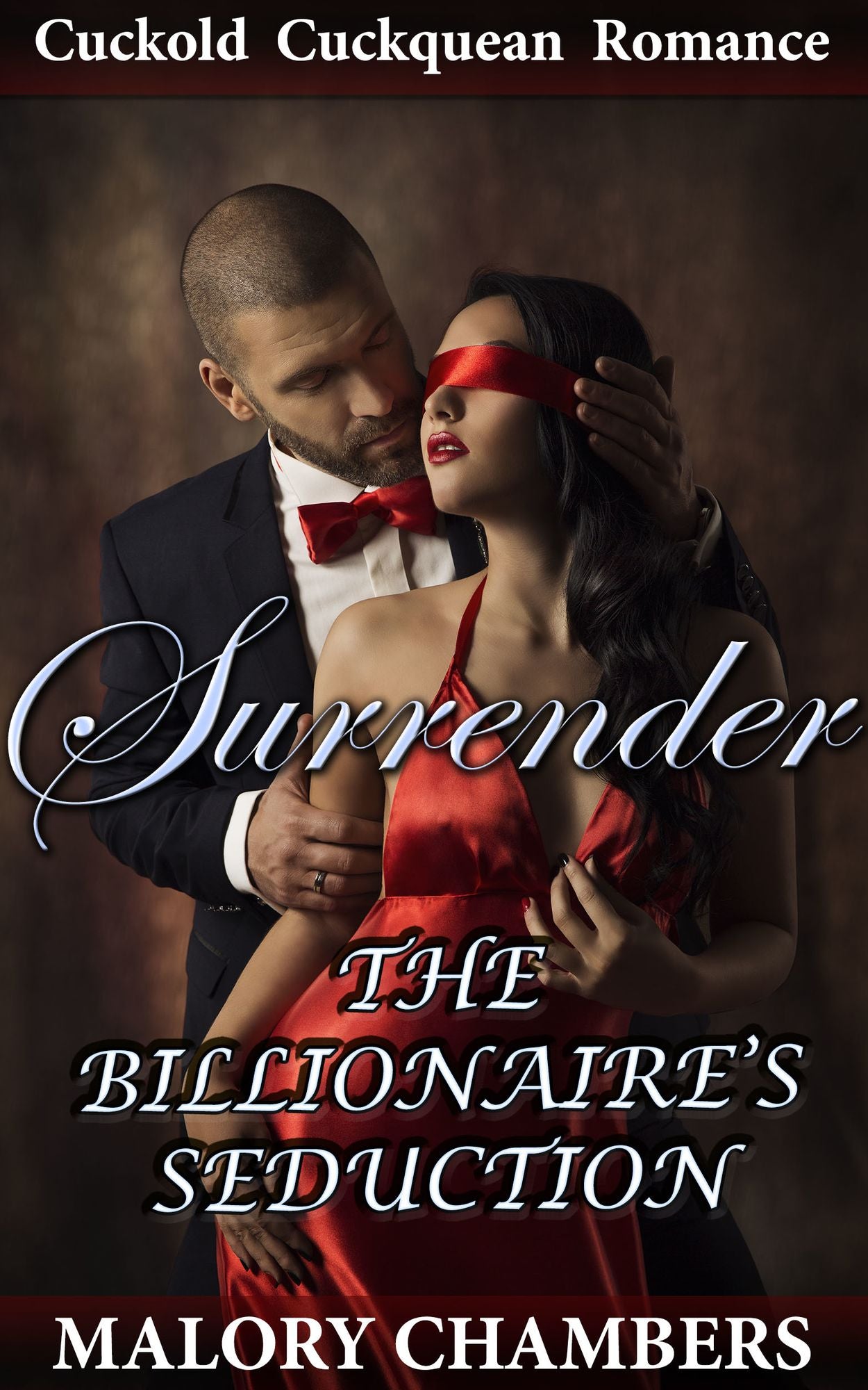 Surrender: The Billionaire's Seduction 1 (Cuckquean/Cuckold Romance)