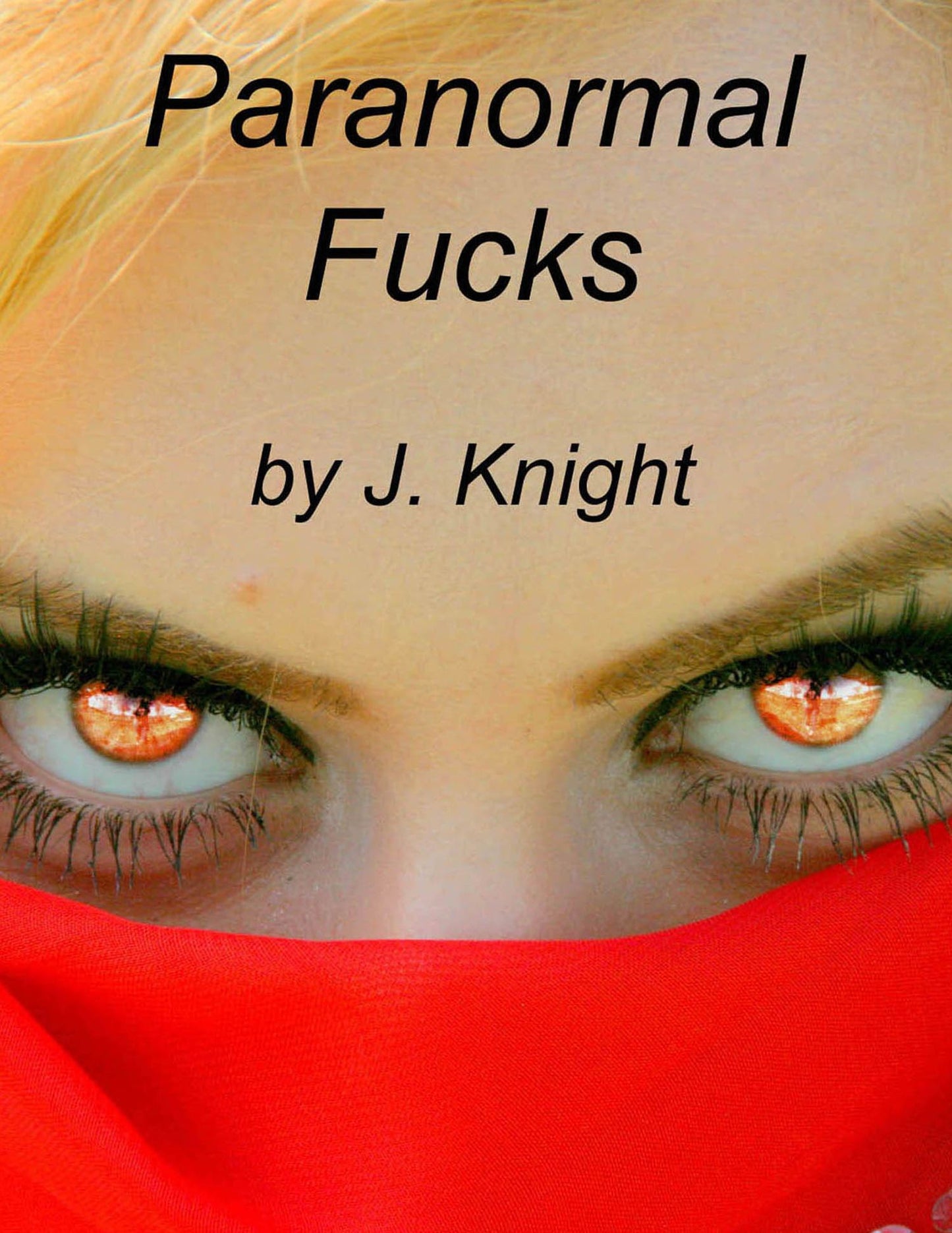 Paranormal Fucks