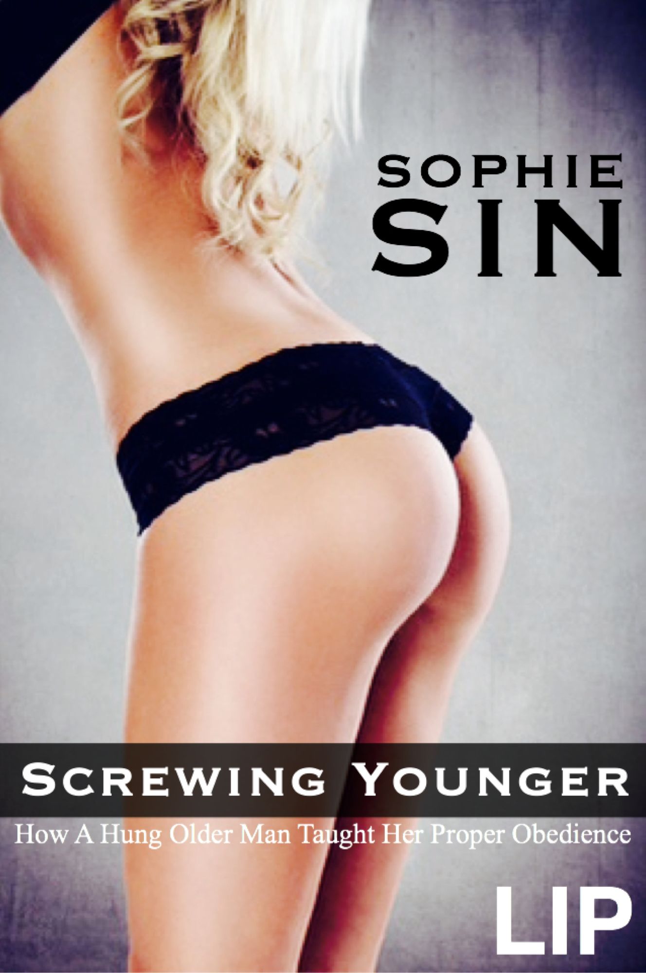 Screwing Younger: How A Hung Older Man Taught Her Proper Obedience