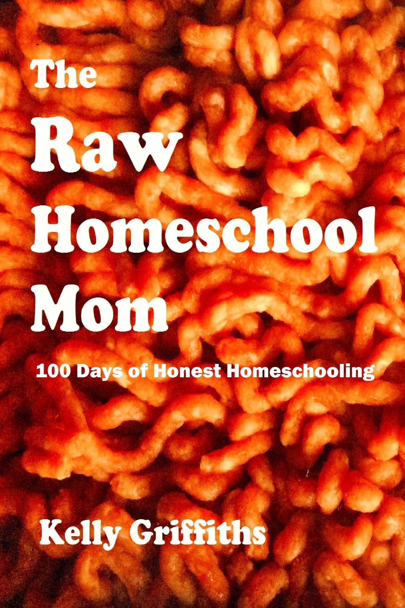 The Raw Homeschool Mom