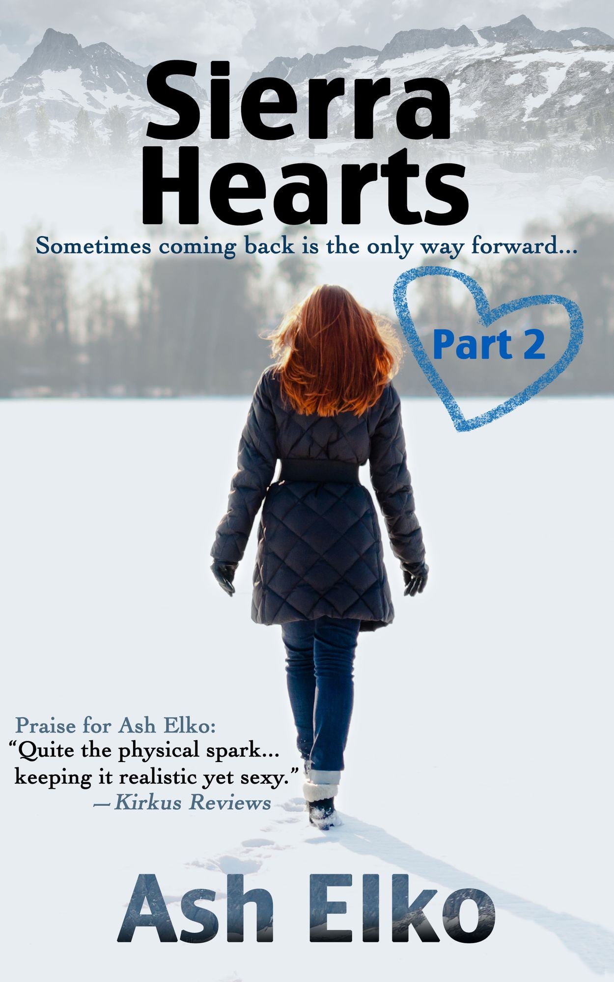 Sierra Hearts (Part Two)