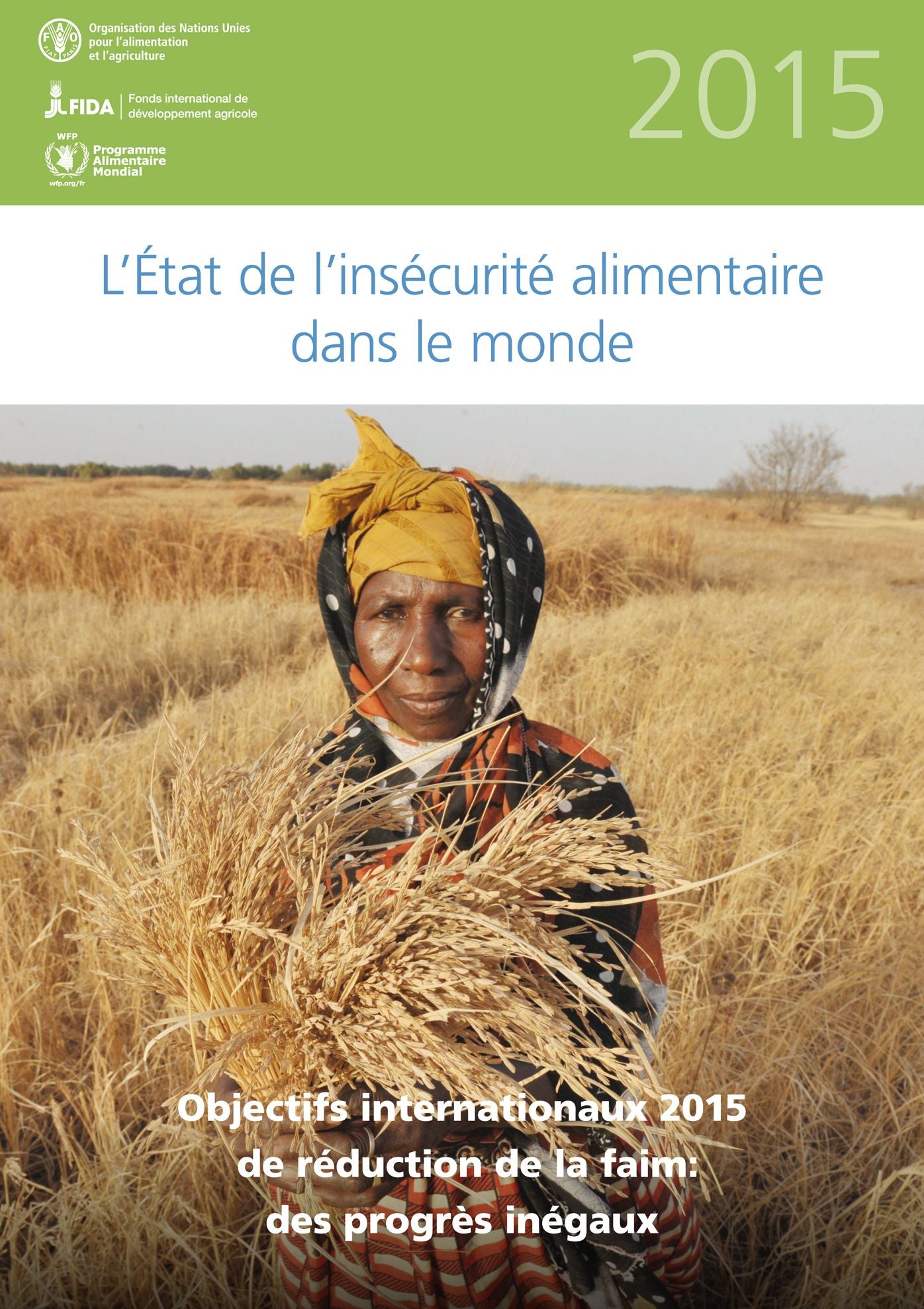 L'etat de l'insecurite alimentaire dans le monde 2015