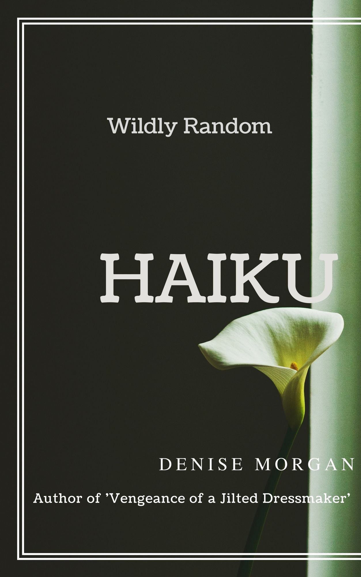Wildly Random Haiku