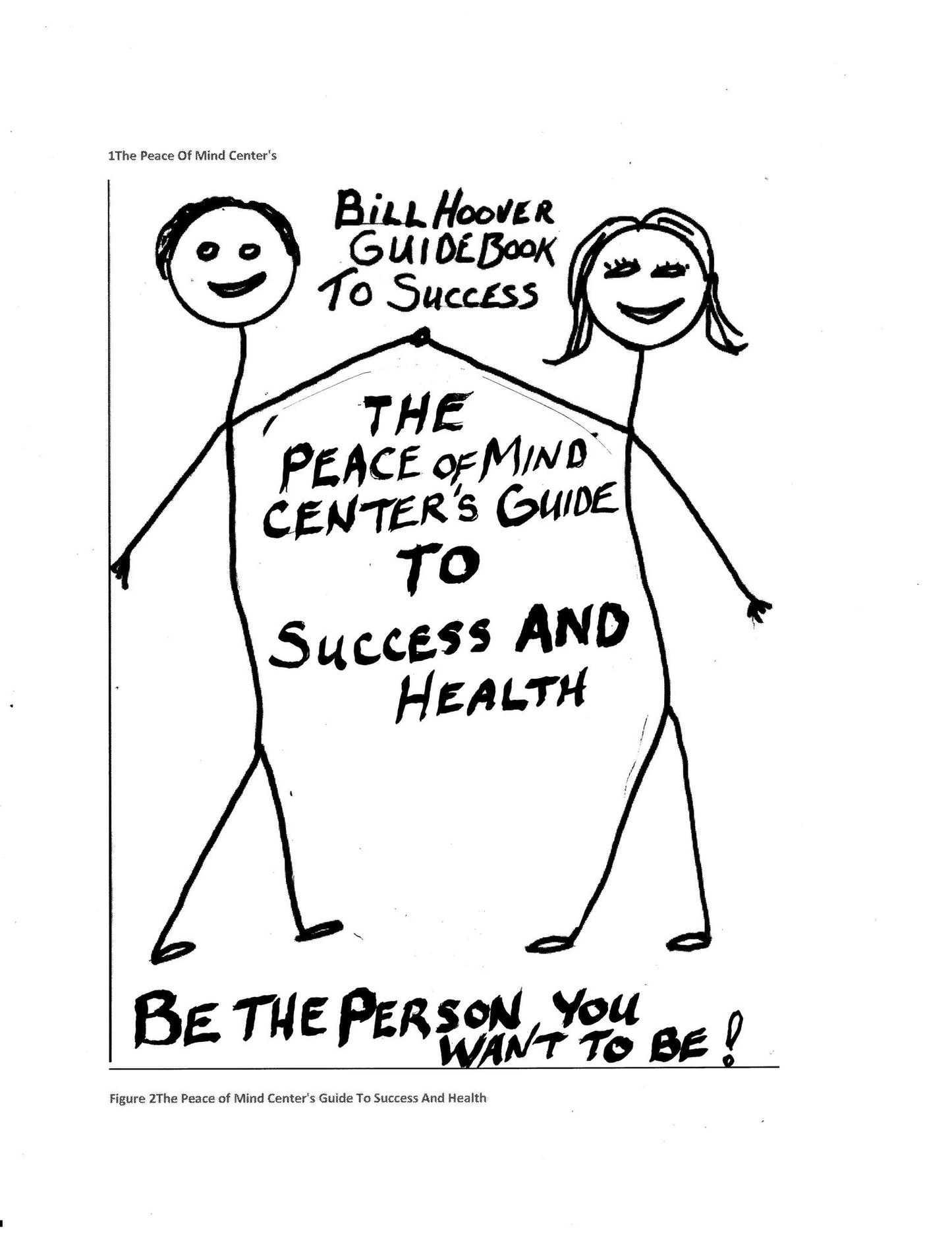 The Peace Of Mind Center's Guide To Success and Health