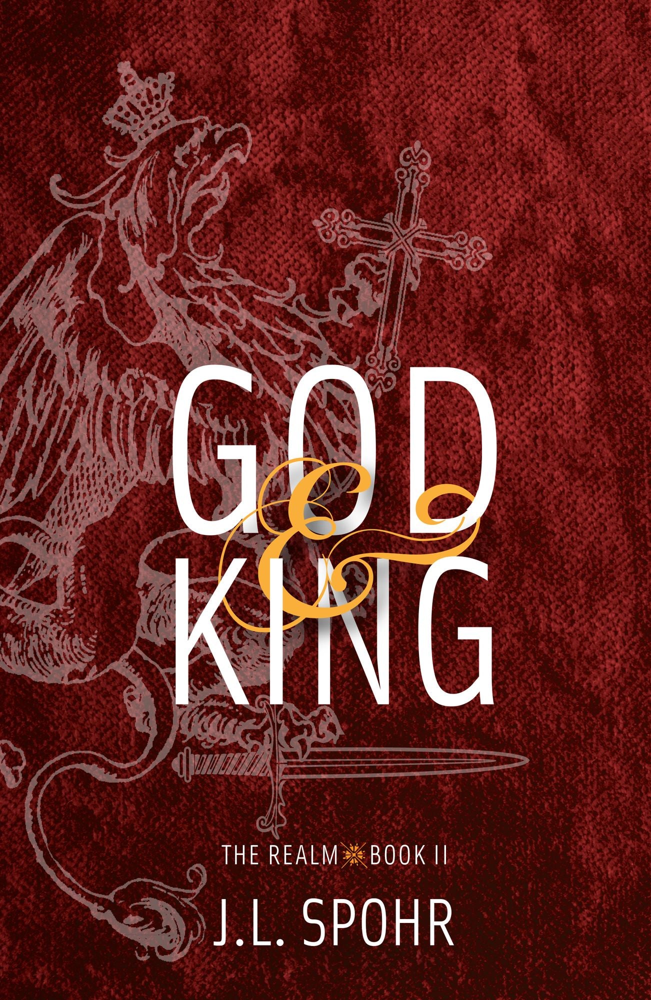 God & King (Book II The Realm)