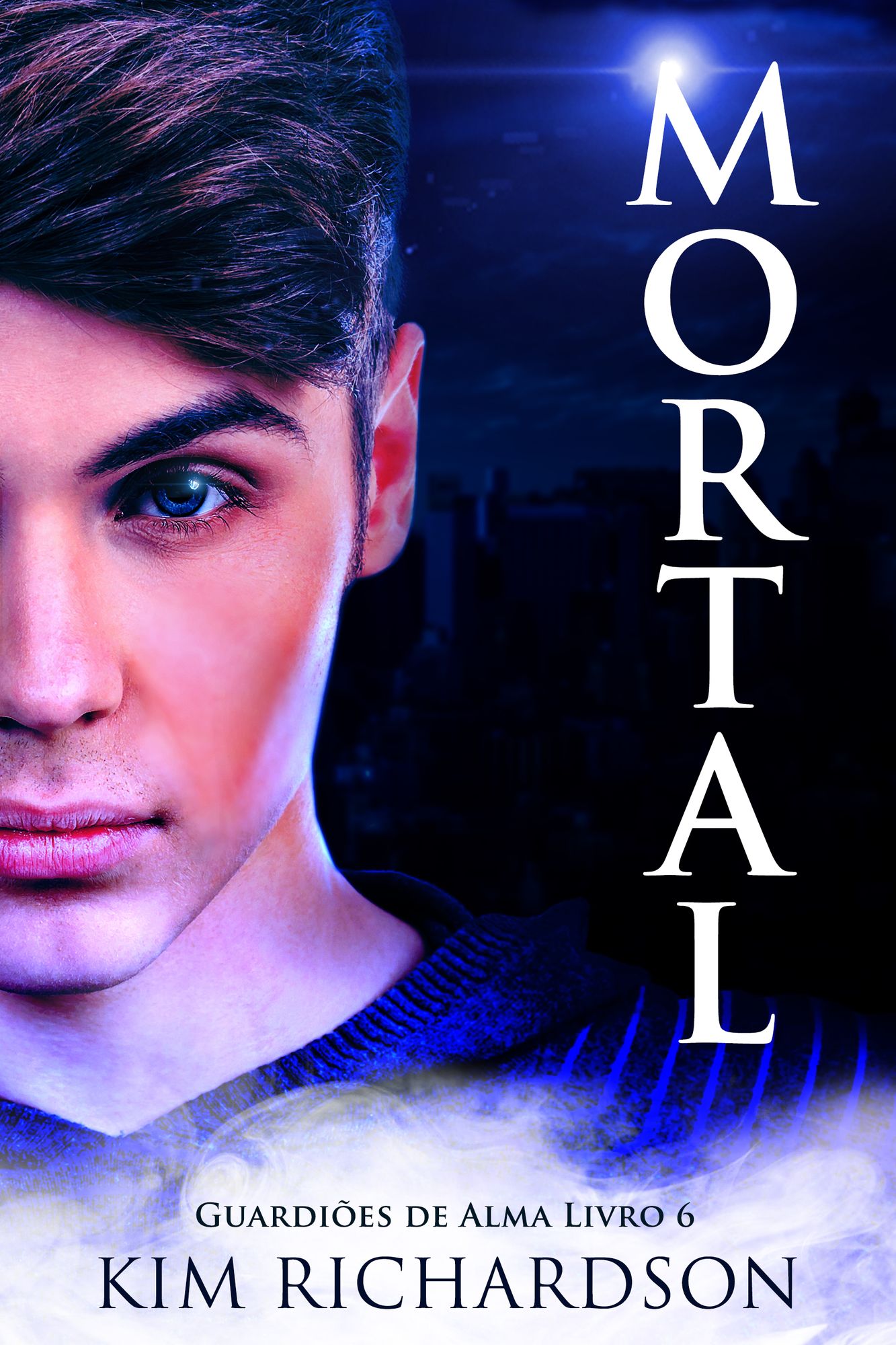 Mortal, Guardiões de Alma Livro 6