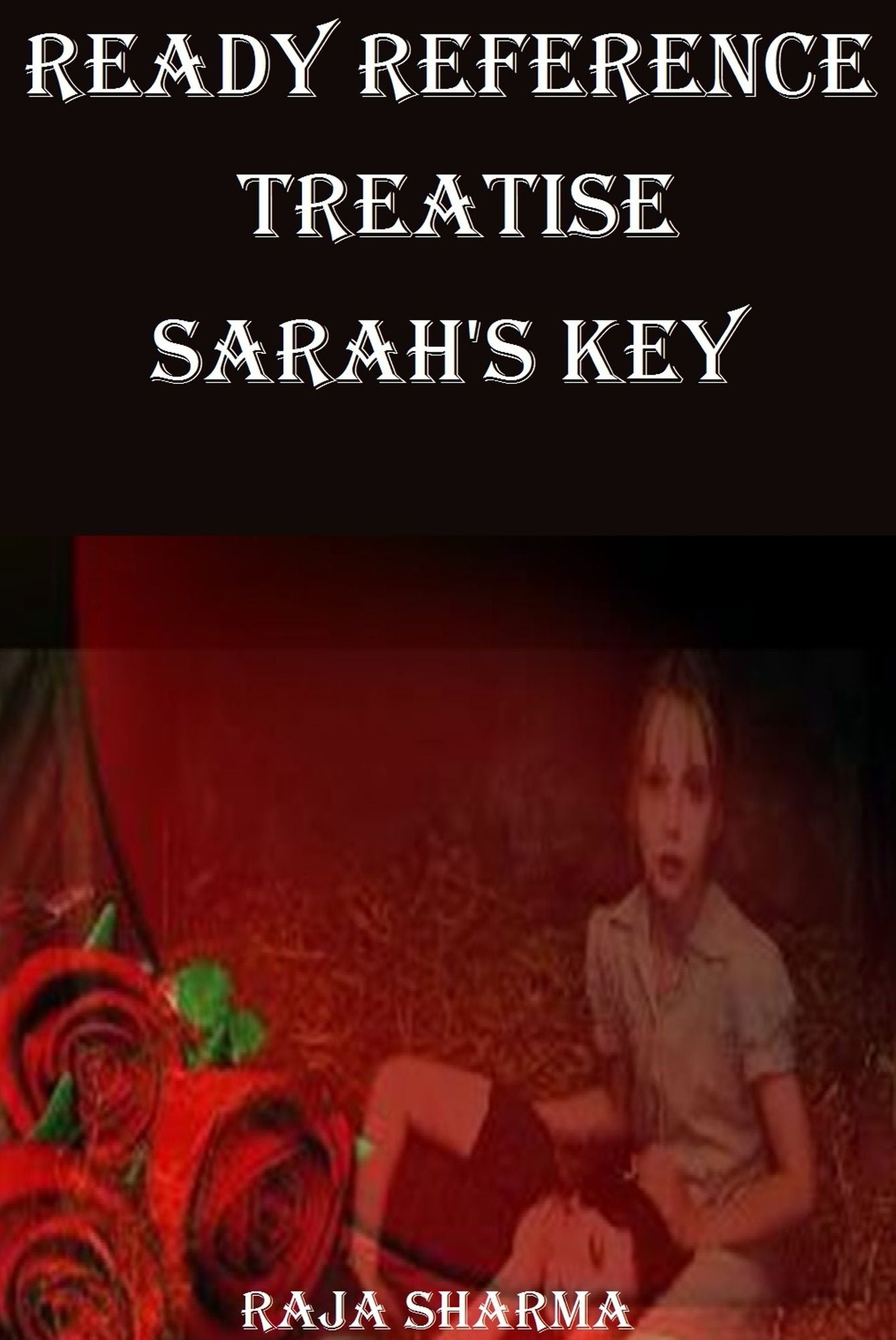 Ready Reference Treatise: Sarah's Key