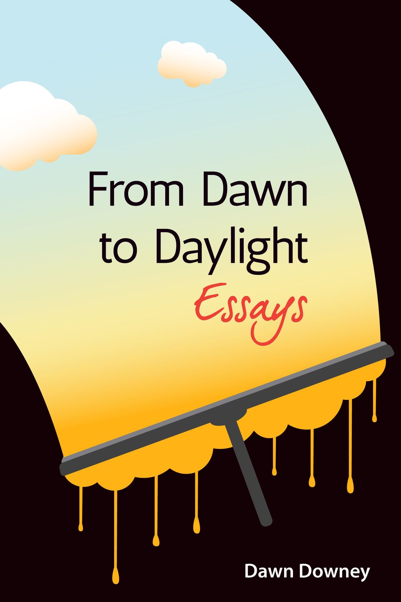 From Dawn to Daylight