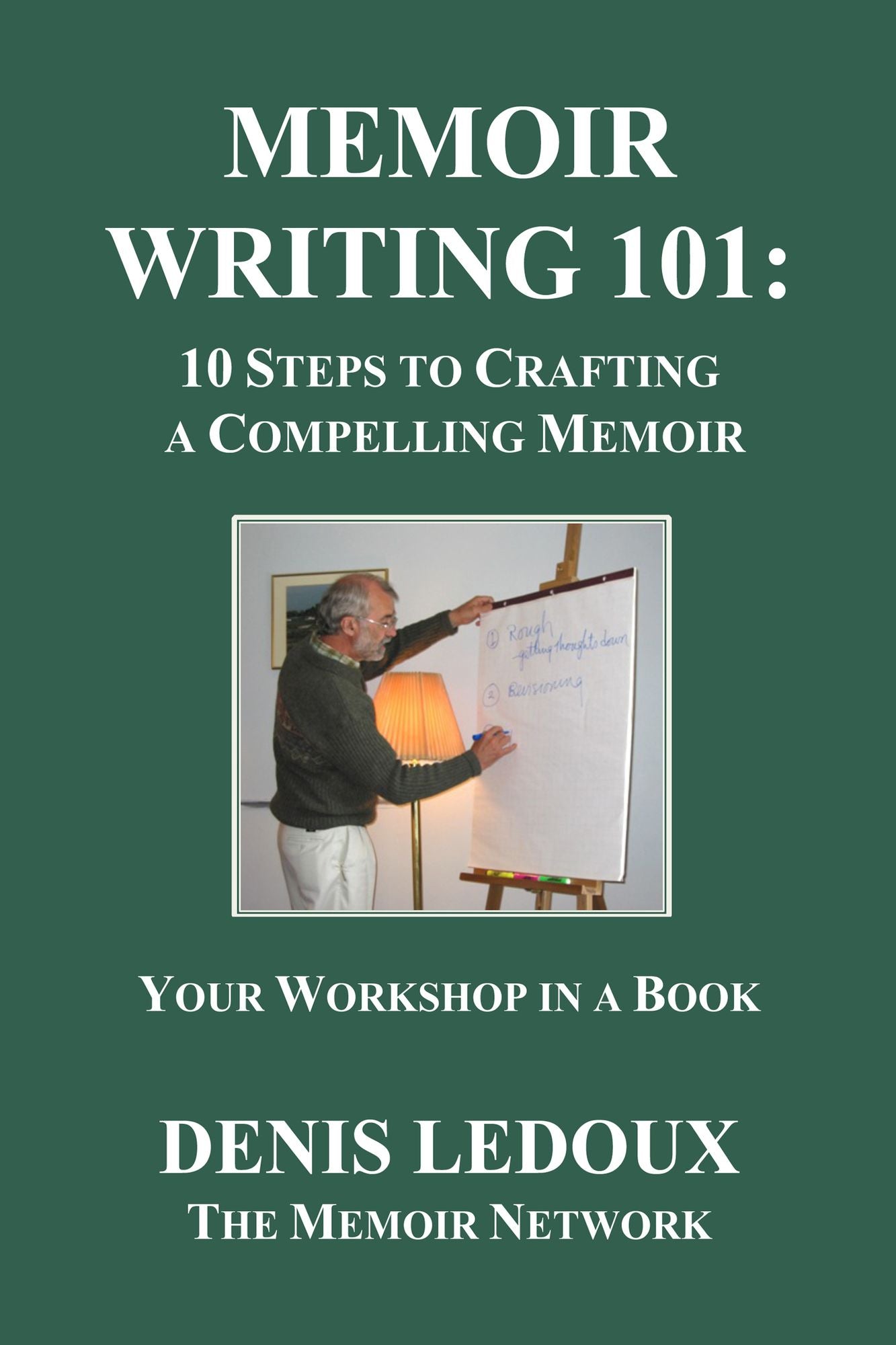 Memoir Writing 101 / 10 Steps to Crafting a Compelling Memoir