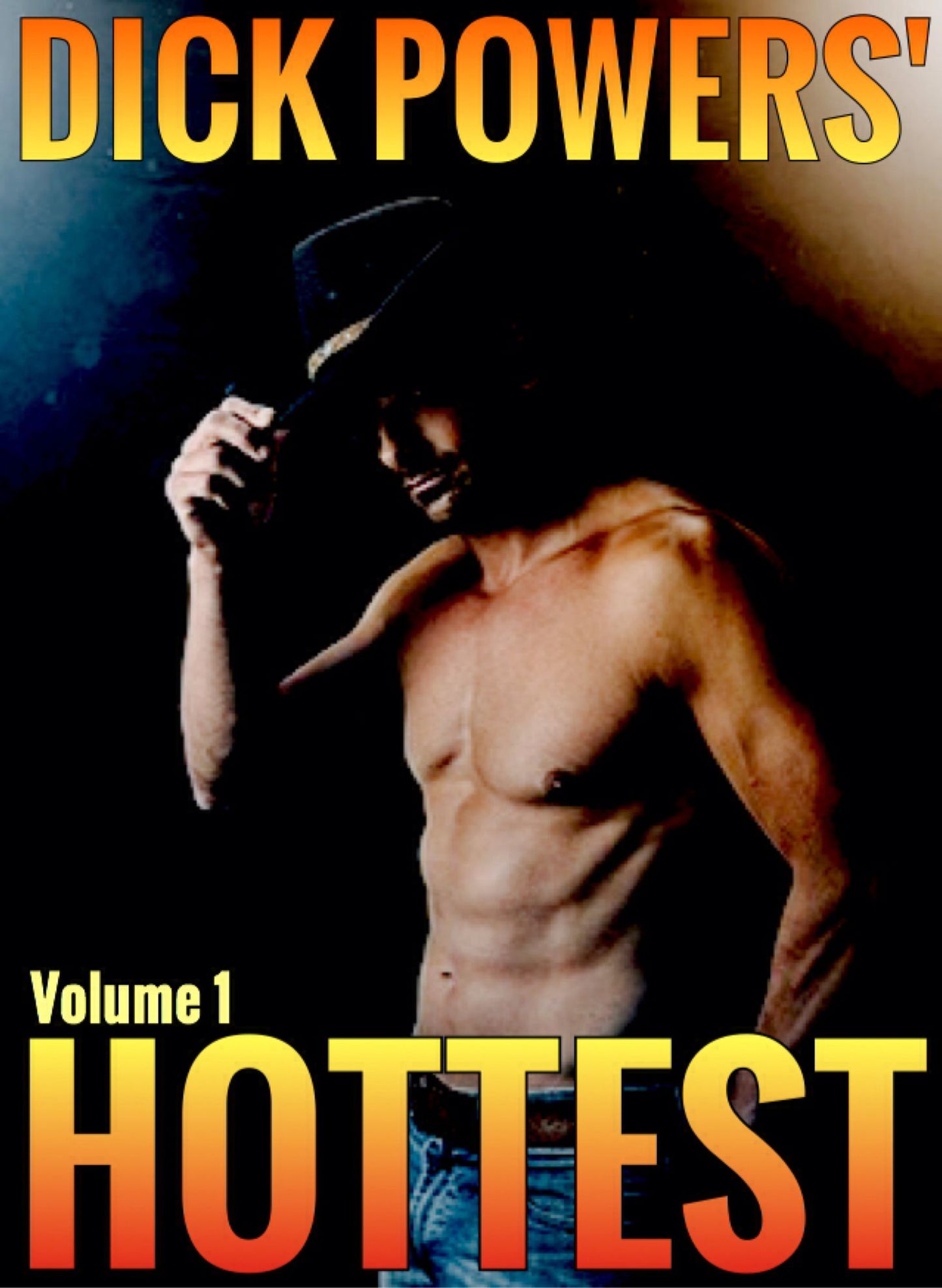 Dick Powers' Hottest (Volume 1)
