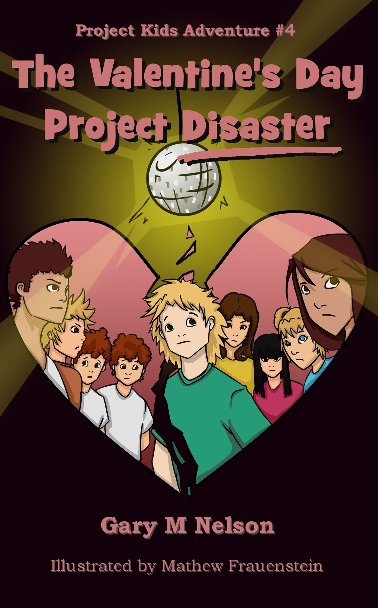 The Valentine's Day Project Disaster: Project Kids Adventure #4