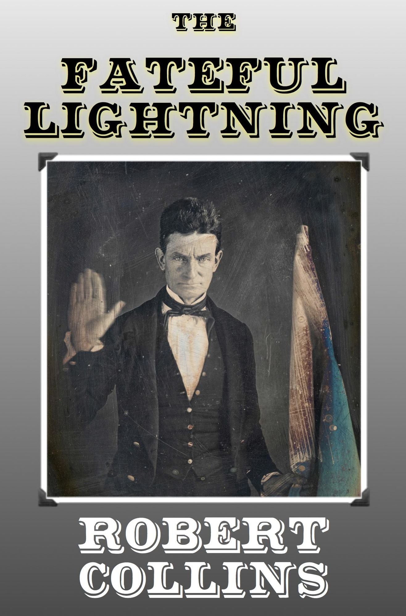 The Fateful Lightning