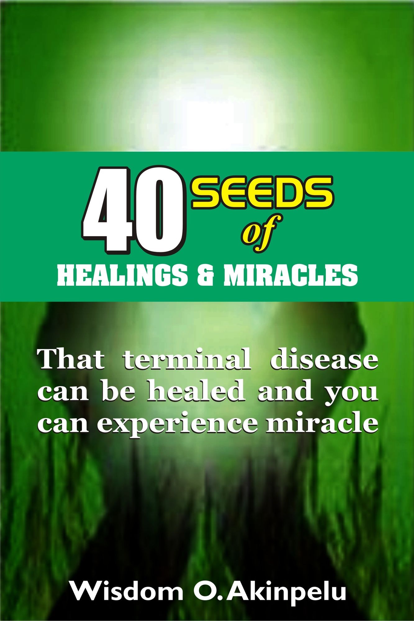 40 Seeds of Healings&Miracles