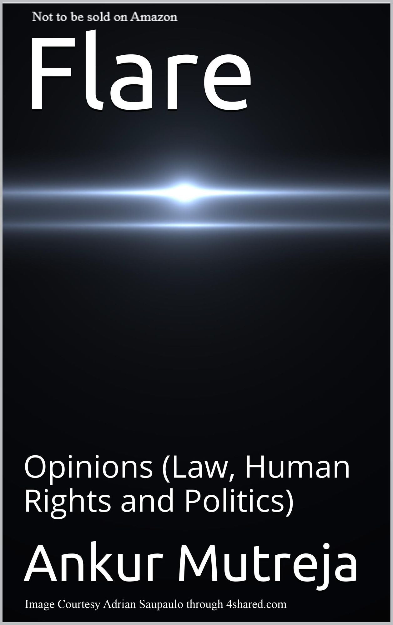 Flare: Opinions (Law, Human Rights and Politics)