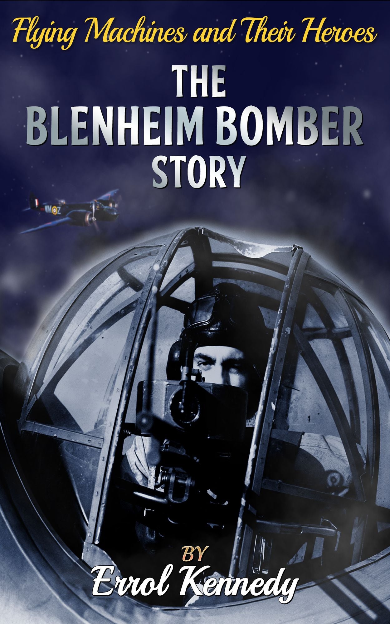 The Blenheim Bomber Story