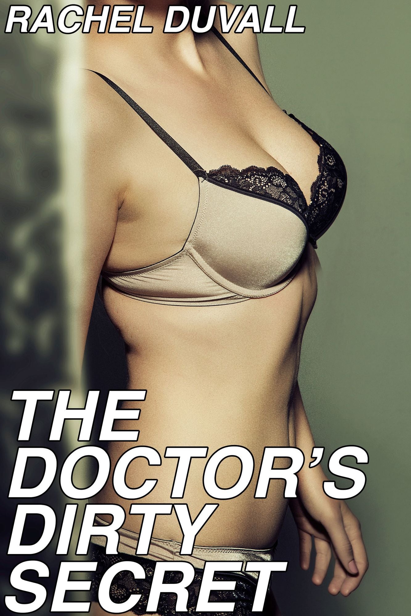 The Doctor's Dirty Secret