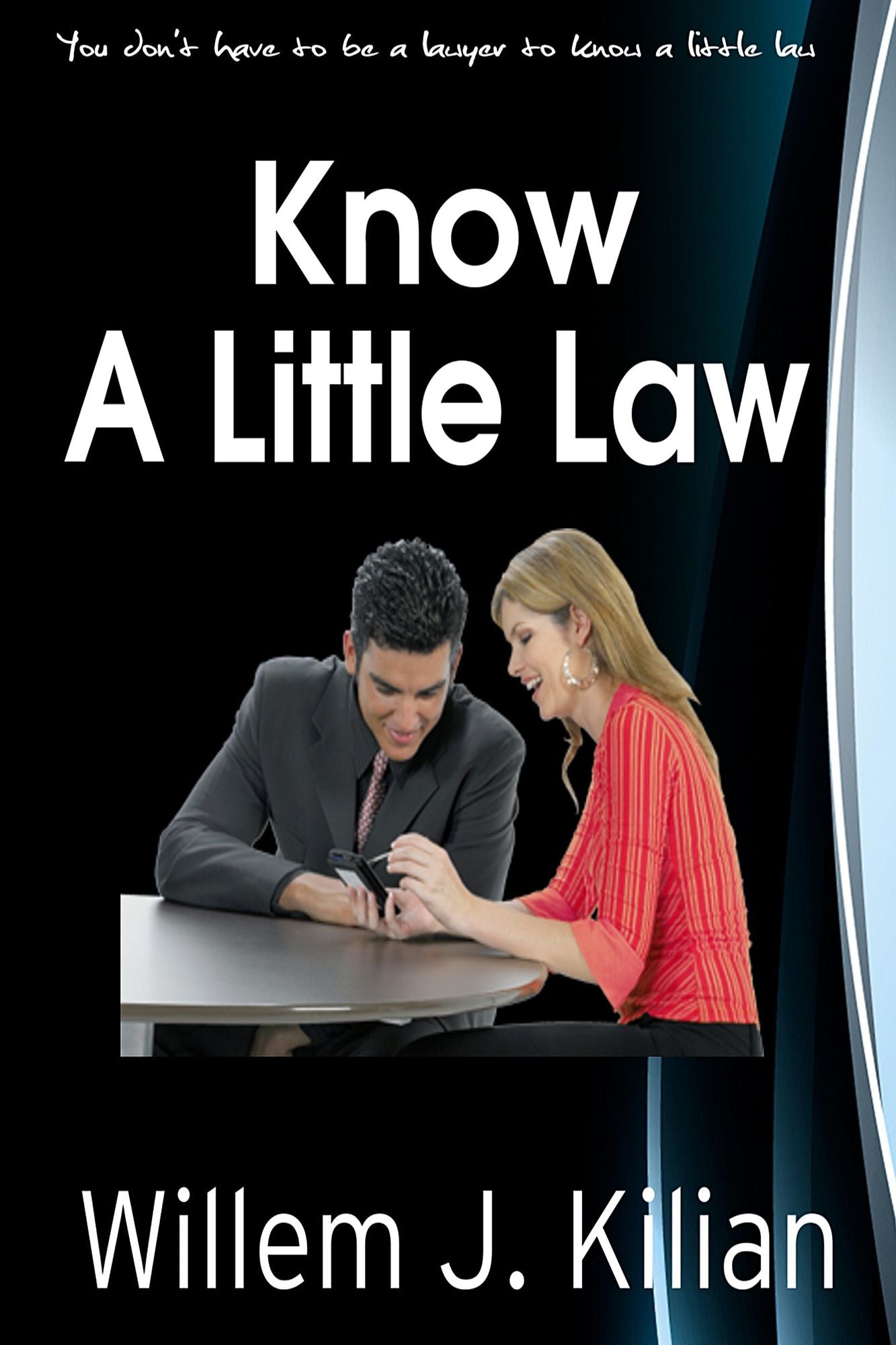 Know A Little Law