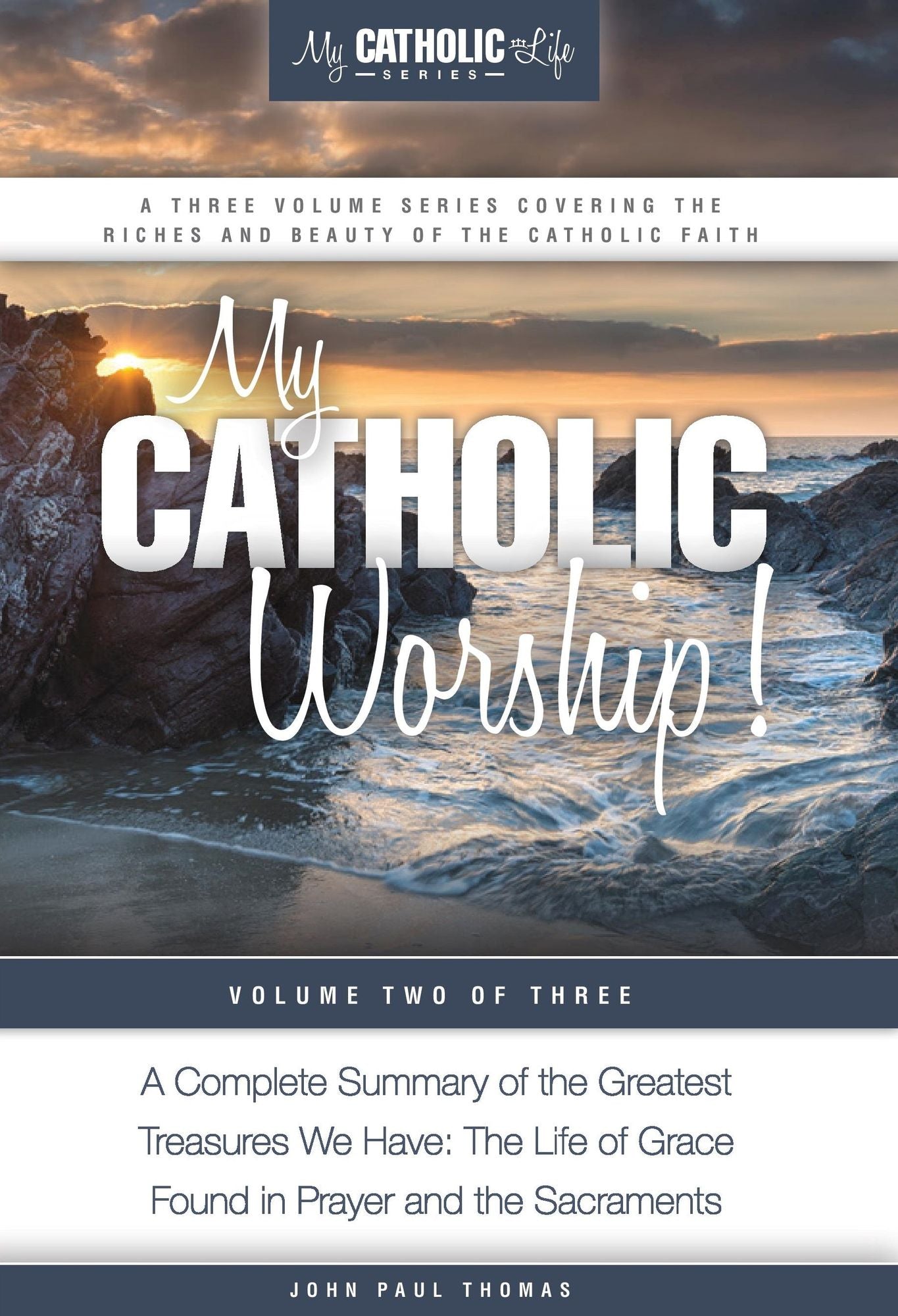My Catholic Worship!