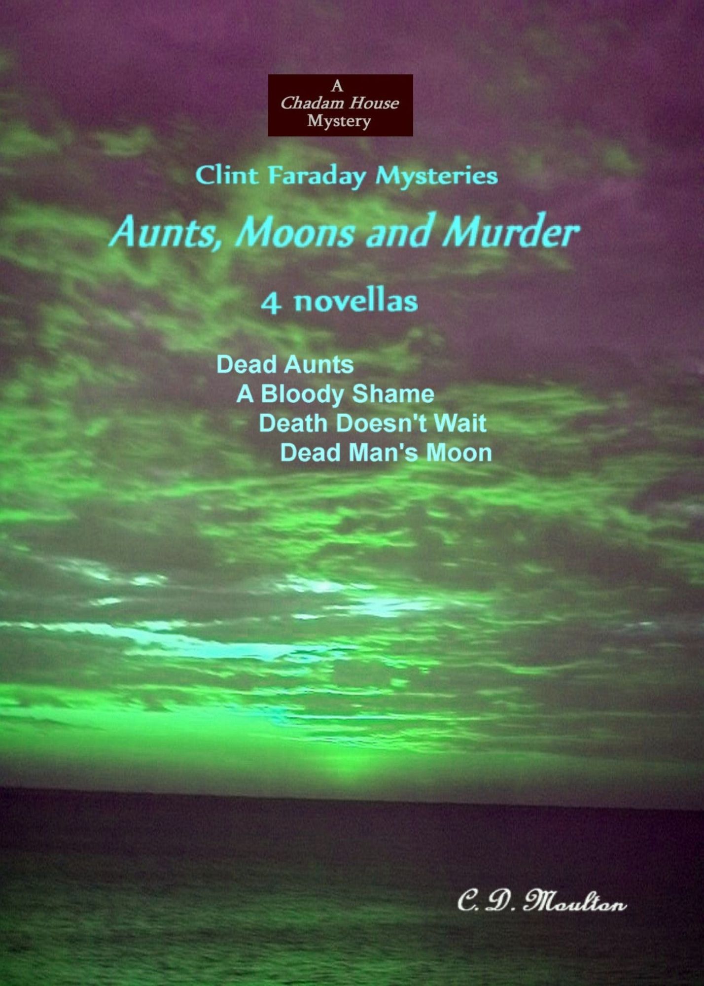 Aunts, Moons and Murder