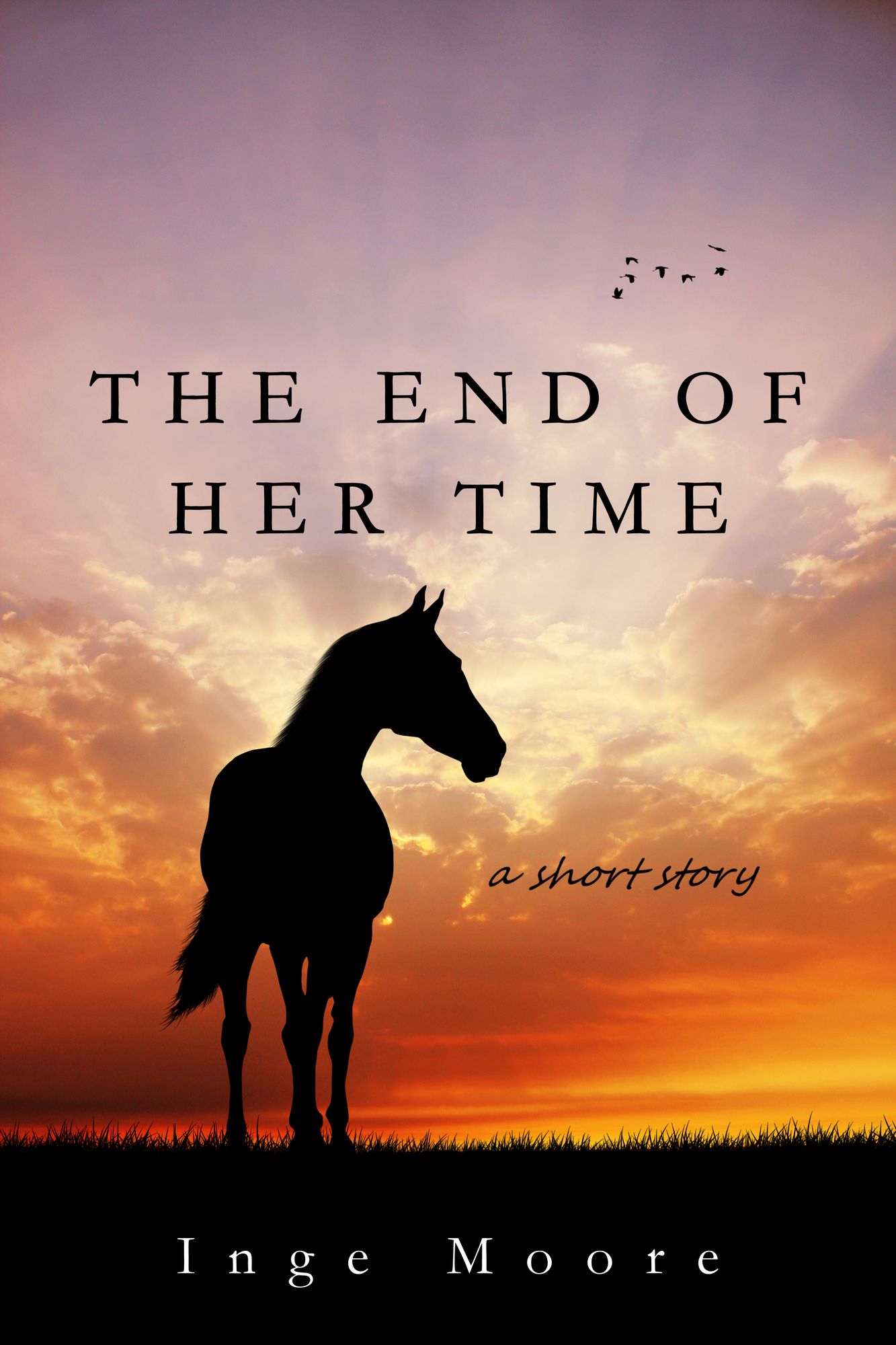 The End of her Time
