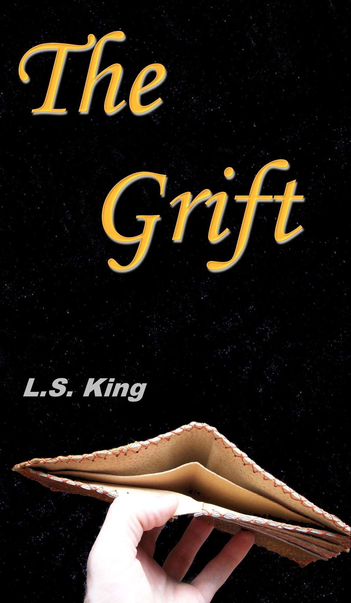 The Grift