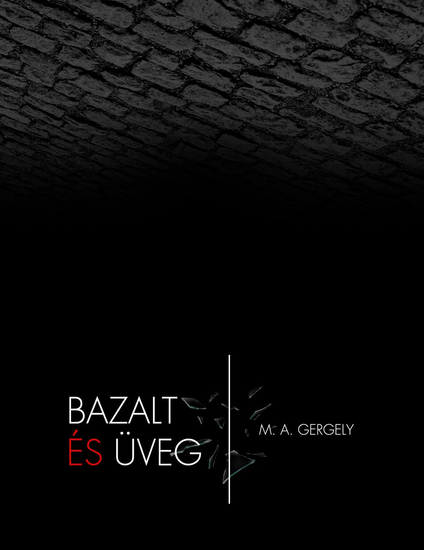 Bazalt ?s ?veg