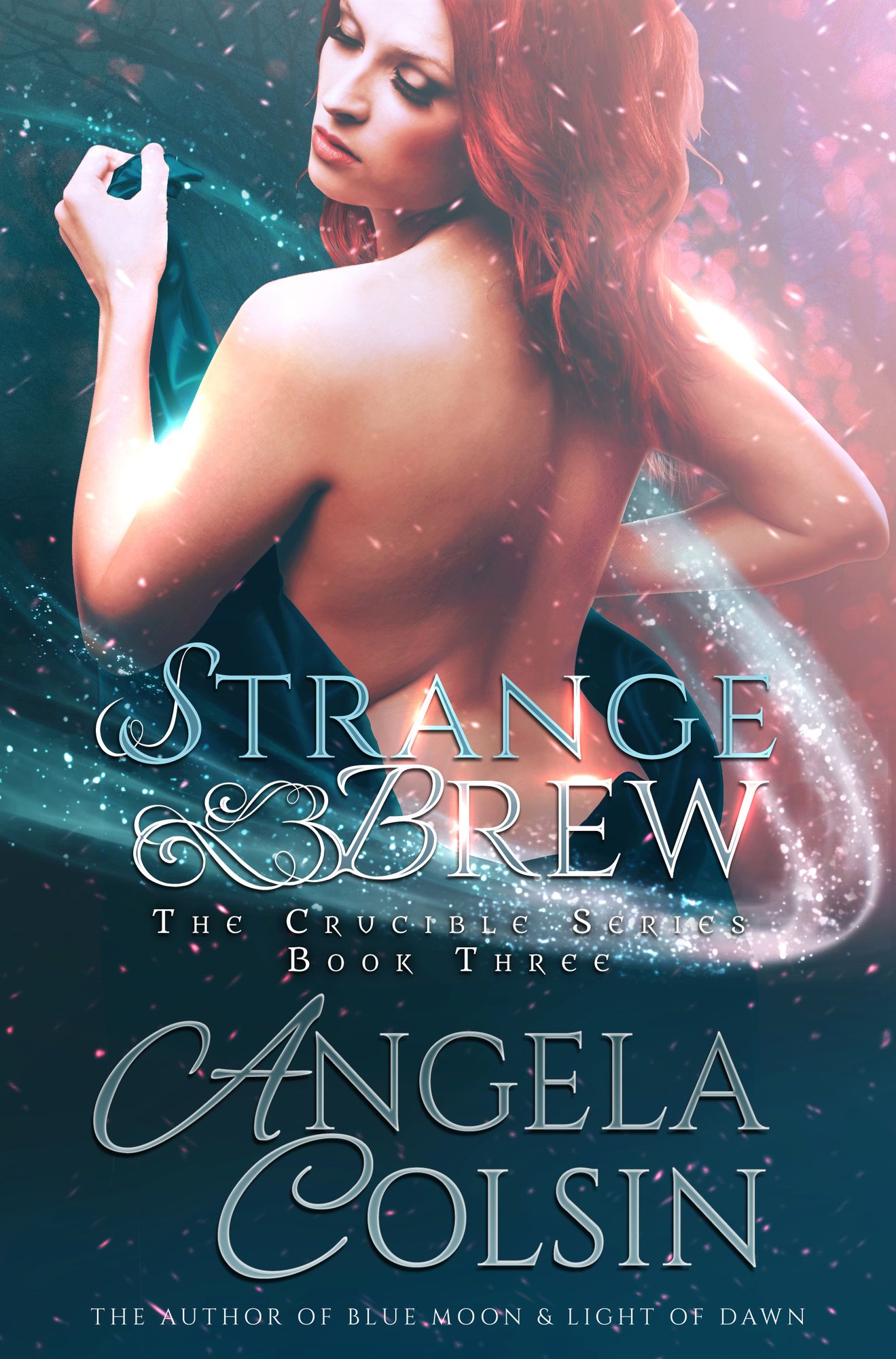 Strange Brew (The Crucible Series Book 3)