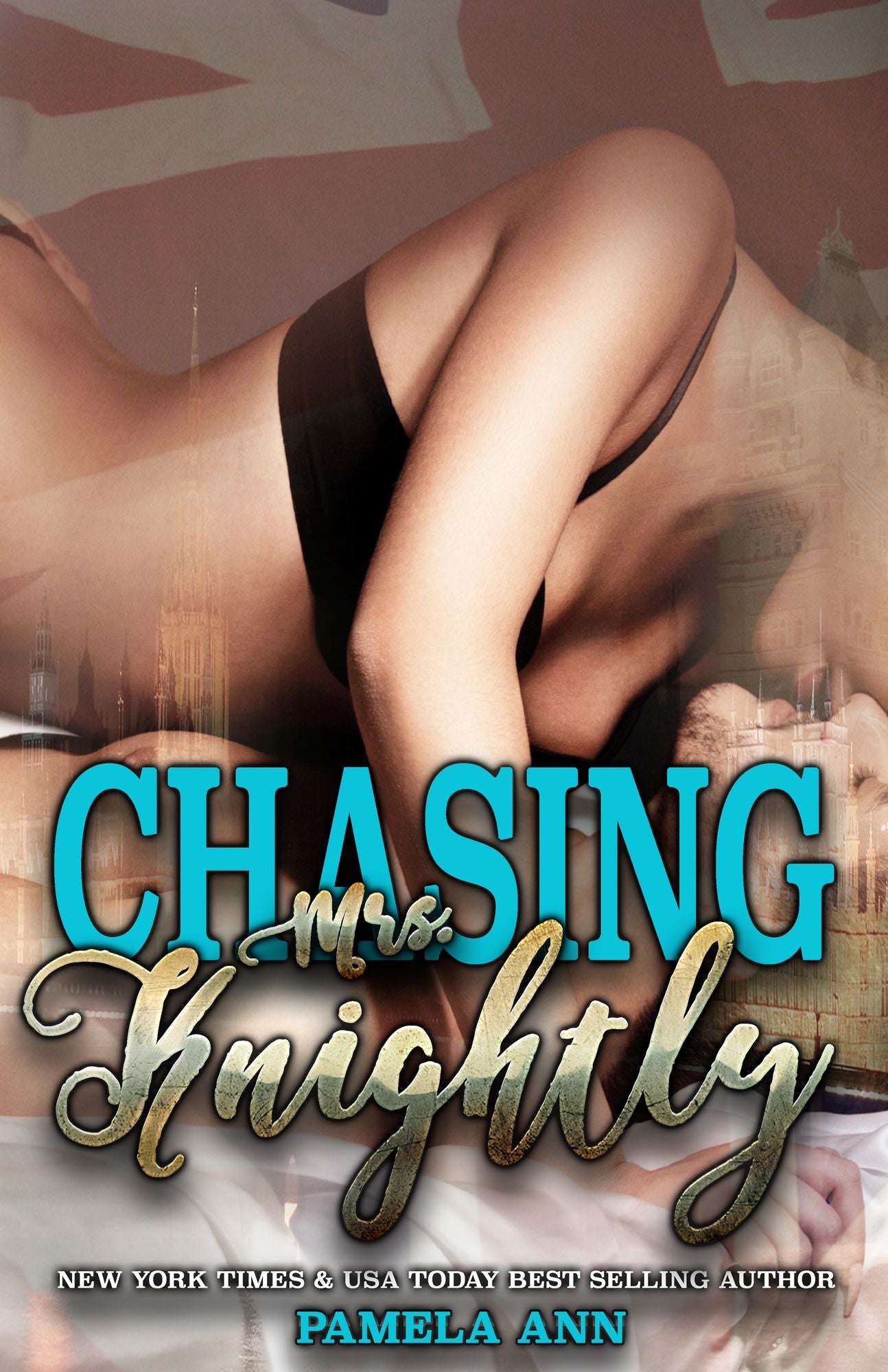 Chasing Mrs. Knightly (Chasing Series Epilogue)