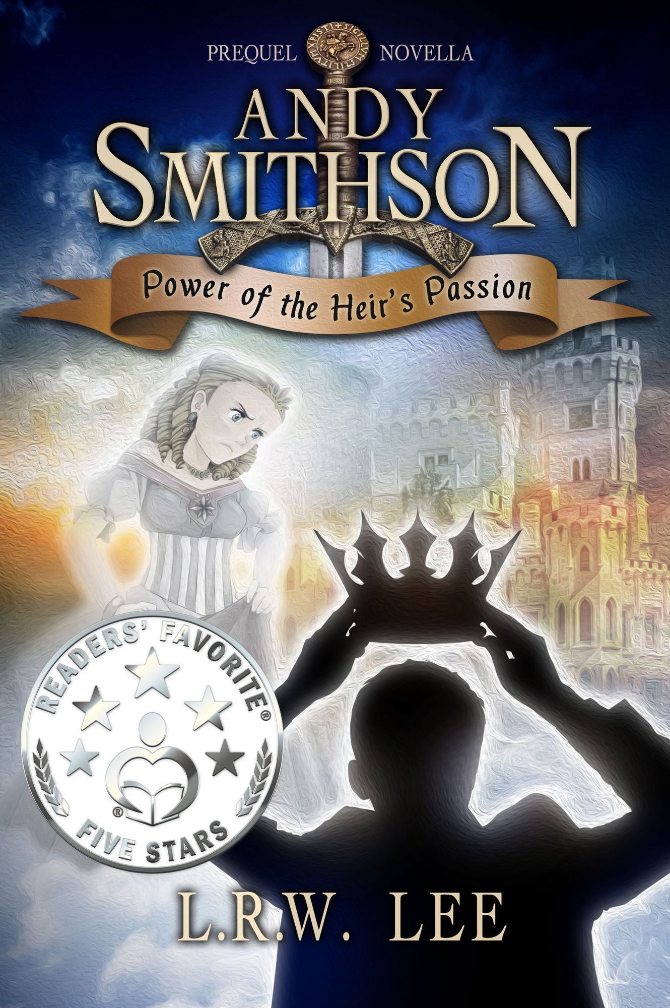 Power of the Heir's Passion (Andy Smithson Prequel Novella)