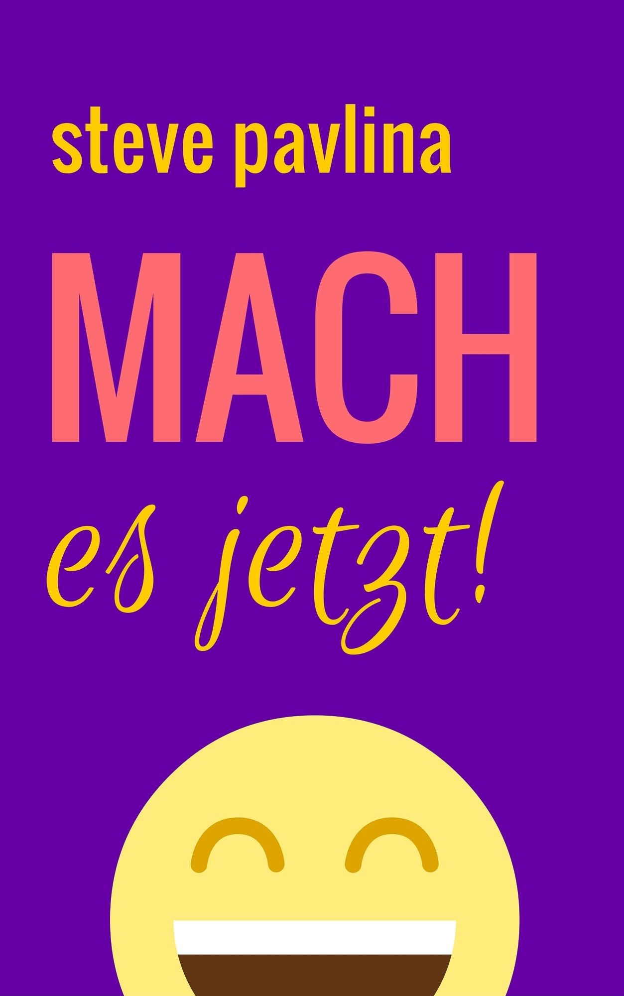Mach es jetzt: Die Geheimnisse hochproduktiver Menschen