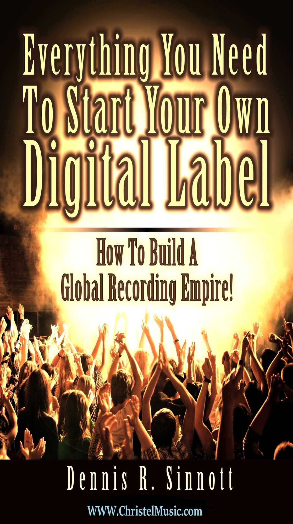 Everything You Need To Start Your Own Digital Label
