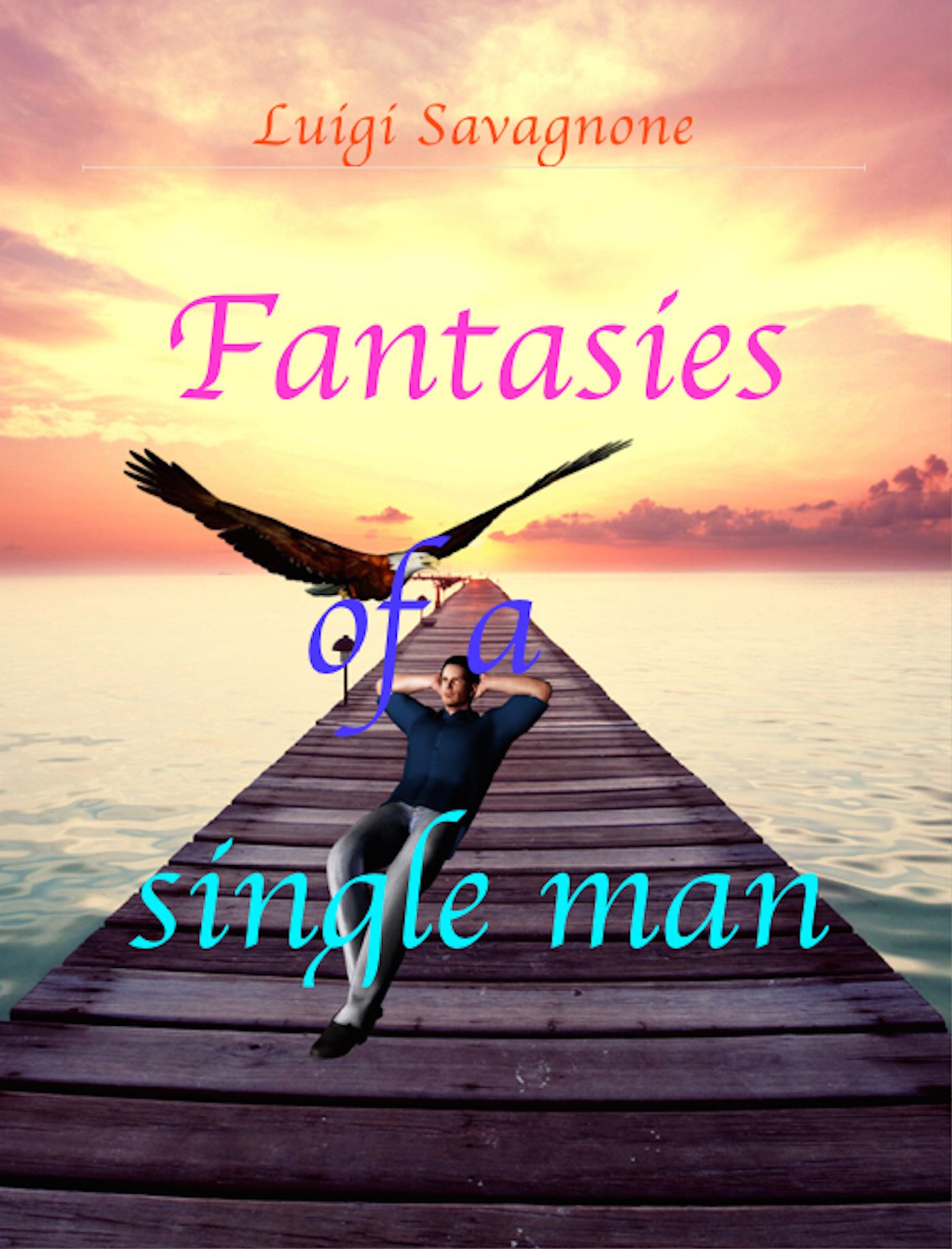 Fantasies of a Single Man