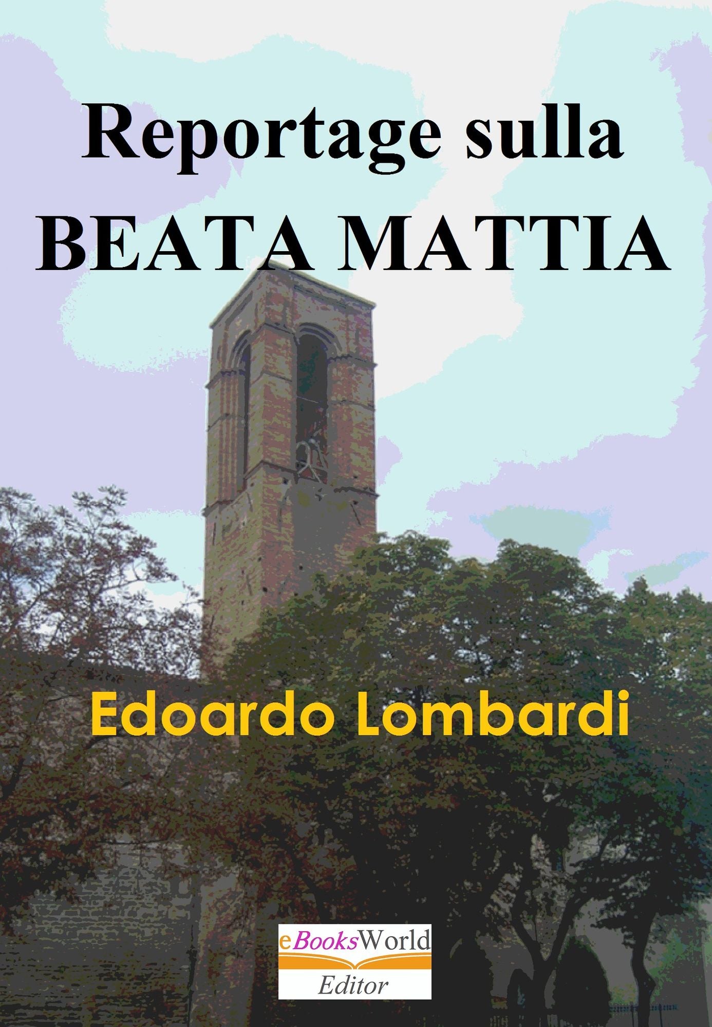Il Nuovo Miracolo della Beata Mattia