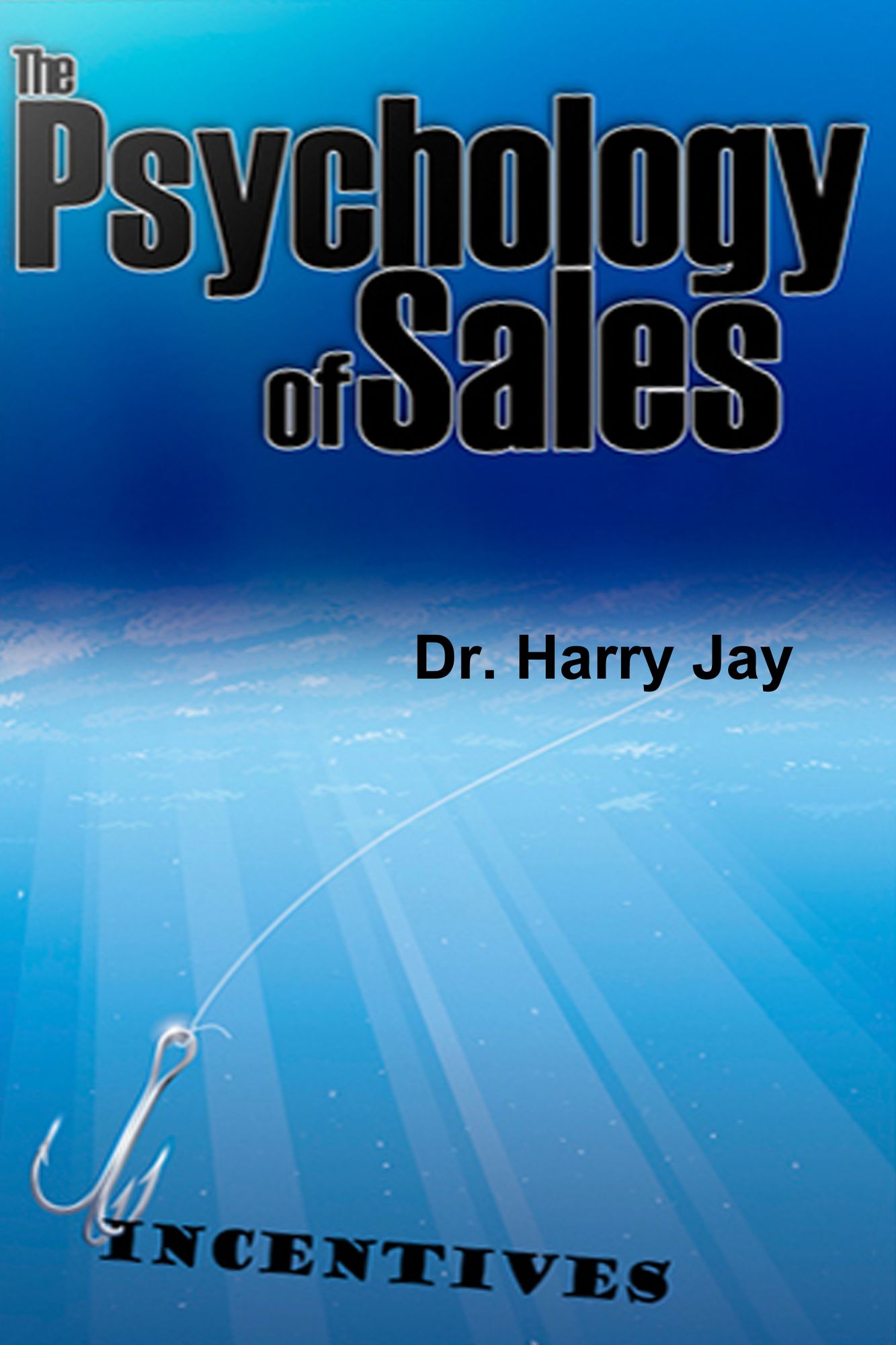 The Psychology of Sales