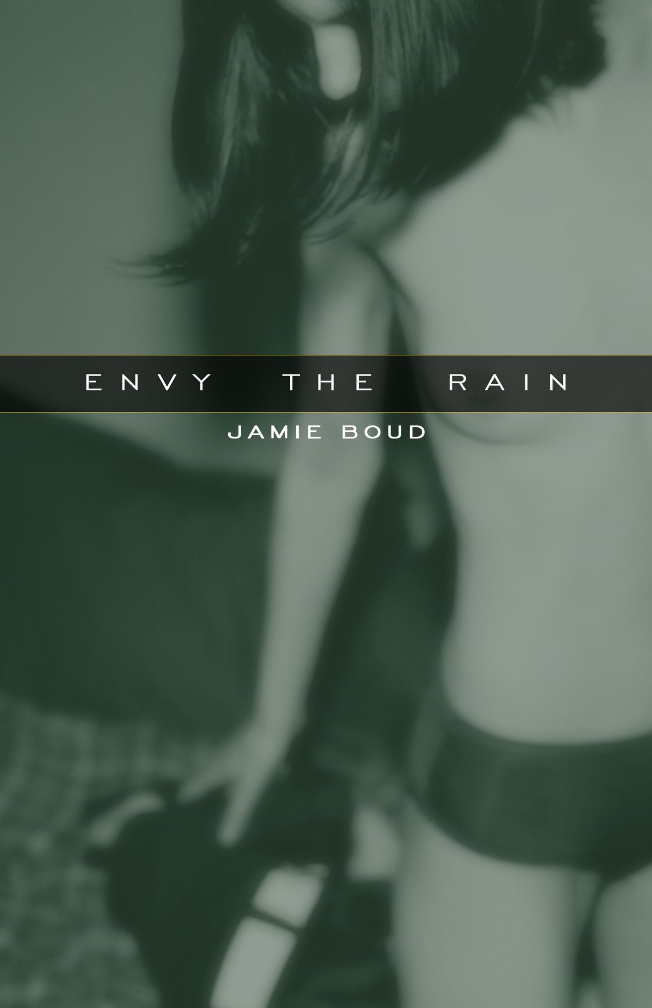 Envy the Rain