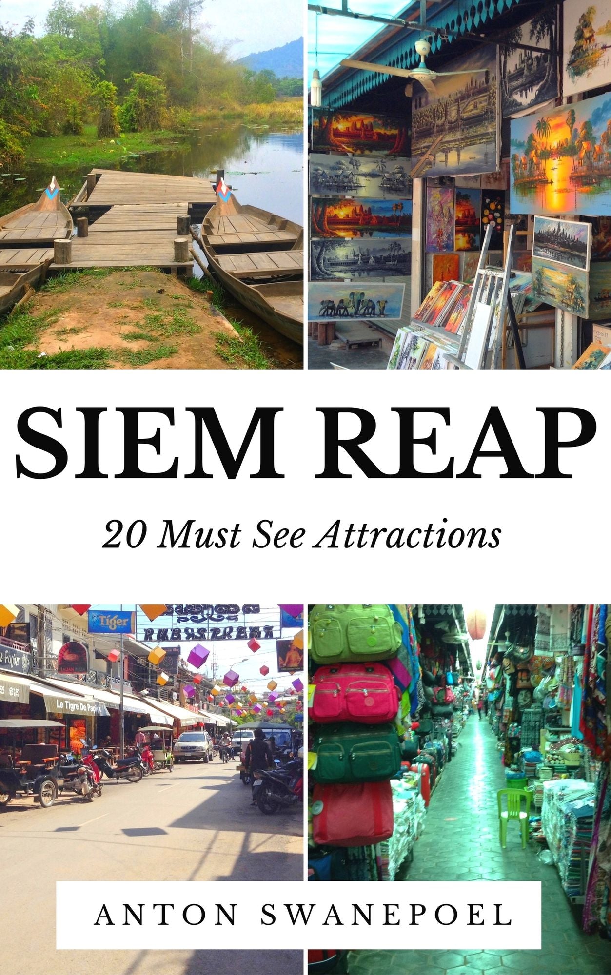 Siem Reap: 20 Must See Attractions