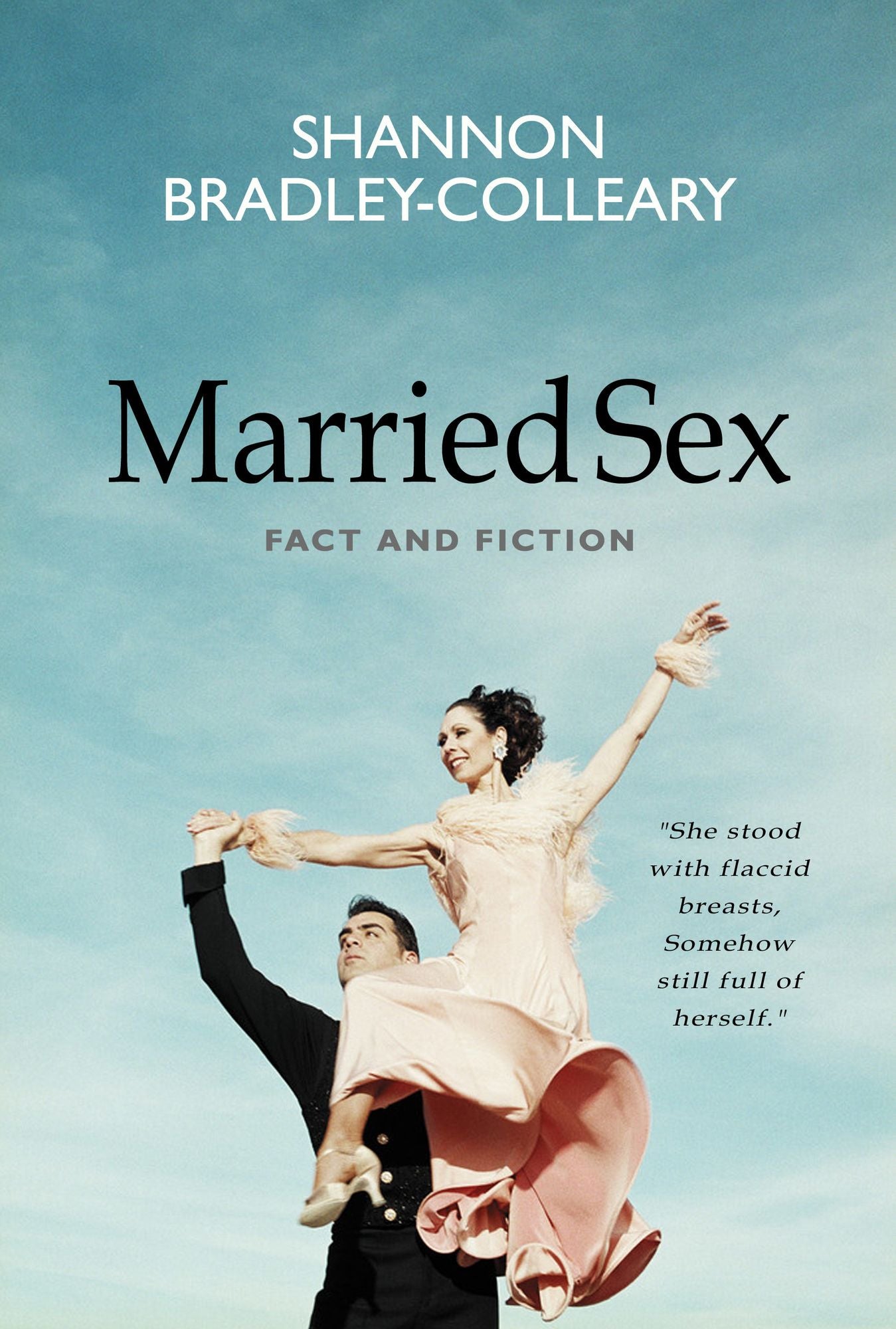 Married Sex: Fact and Fiction