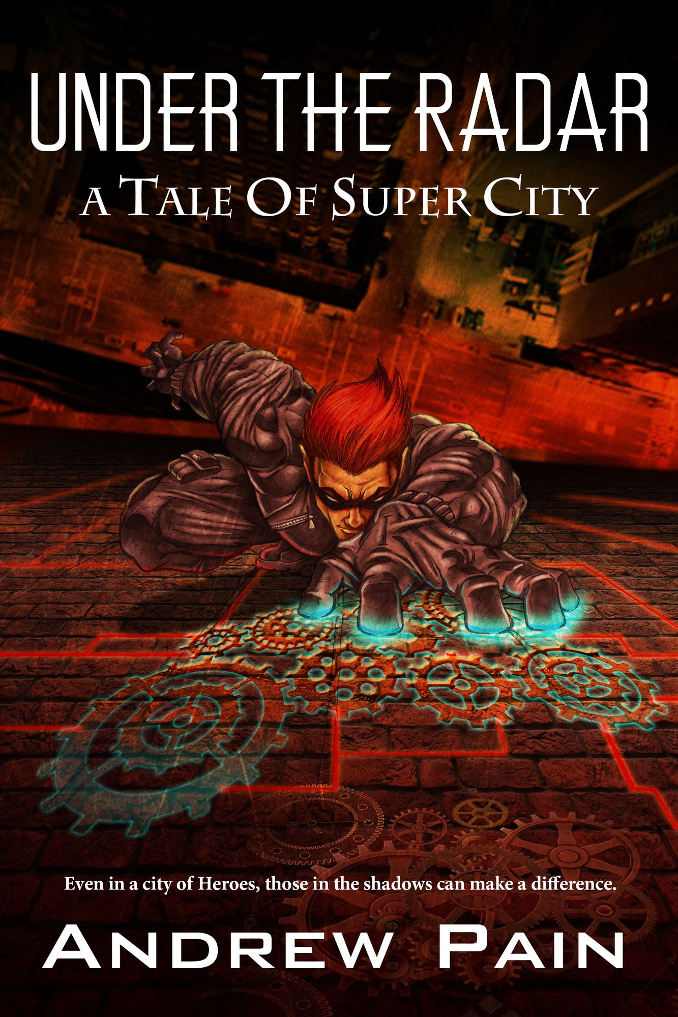 Under the Radar: A Tale of Super City