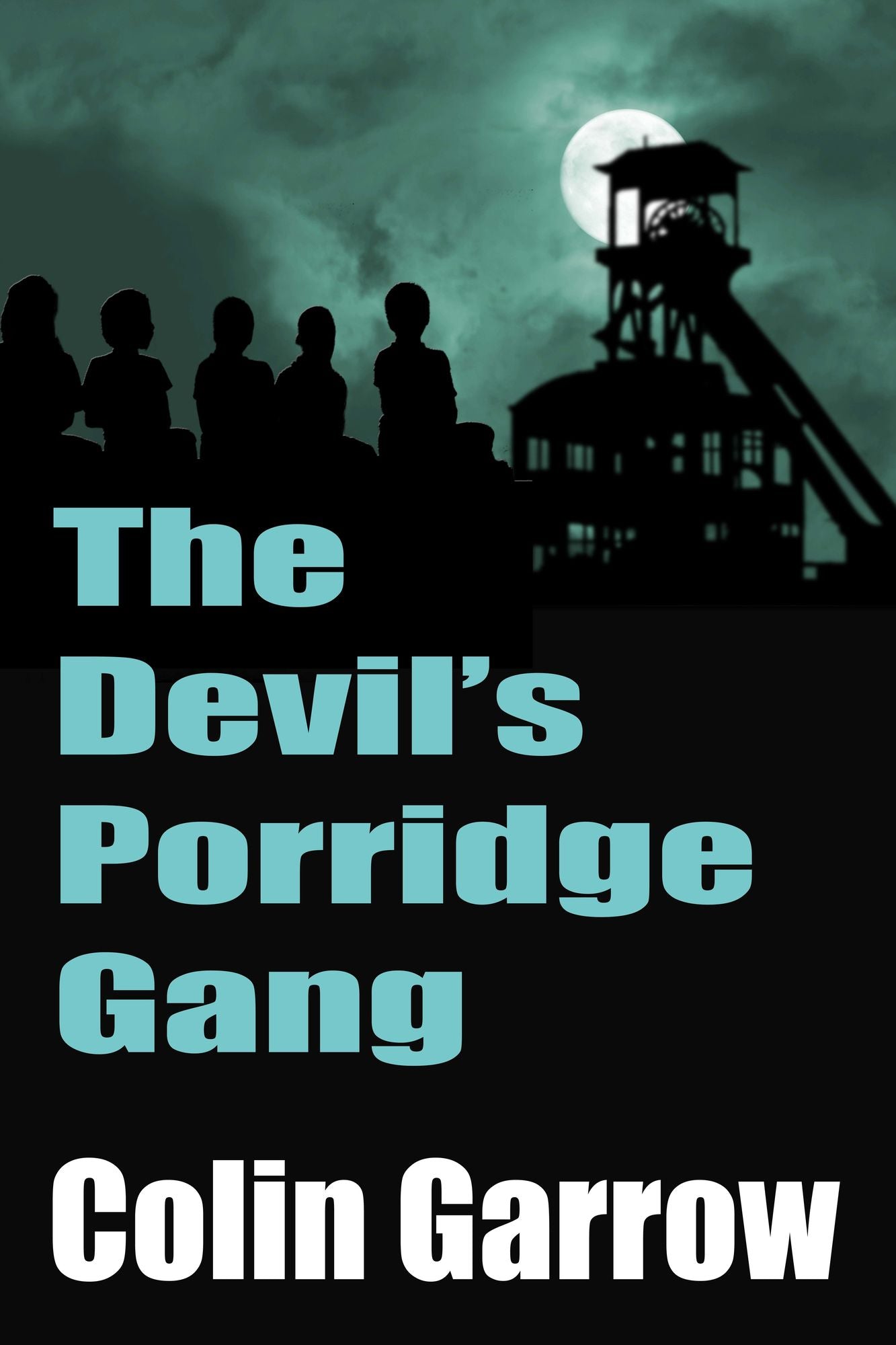 The Devil's Porridge Gang