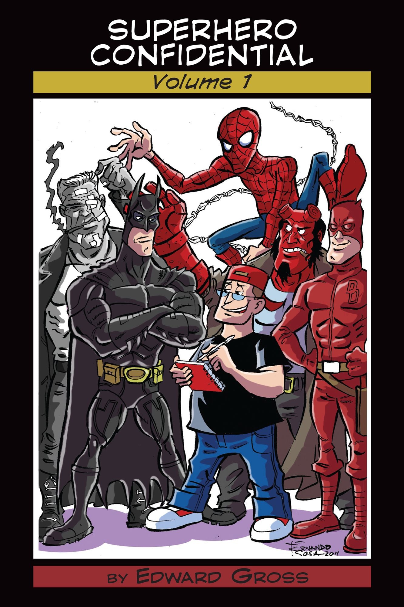 Superhero Confidential Volume I