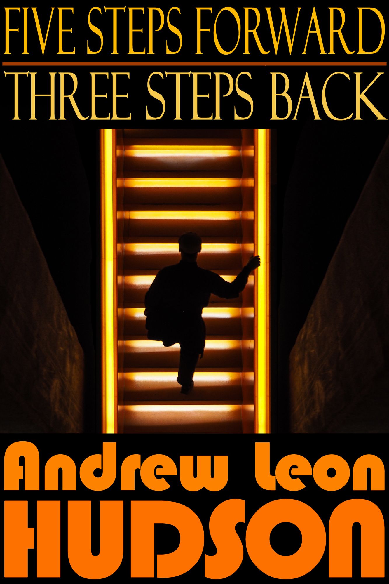 Five Steps Forward, Three Steps Back